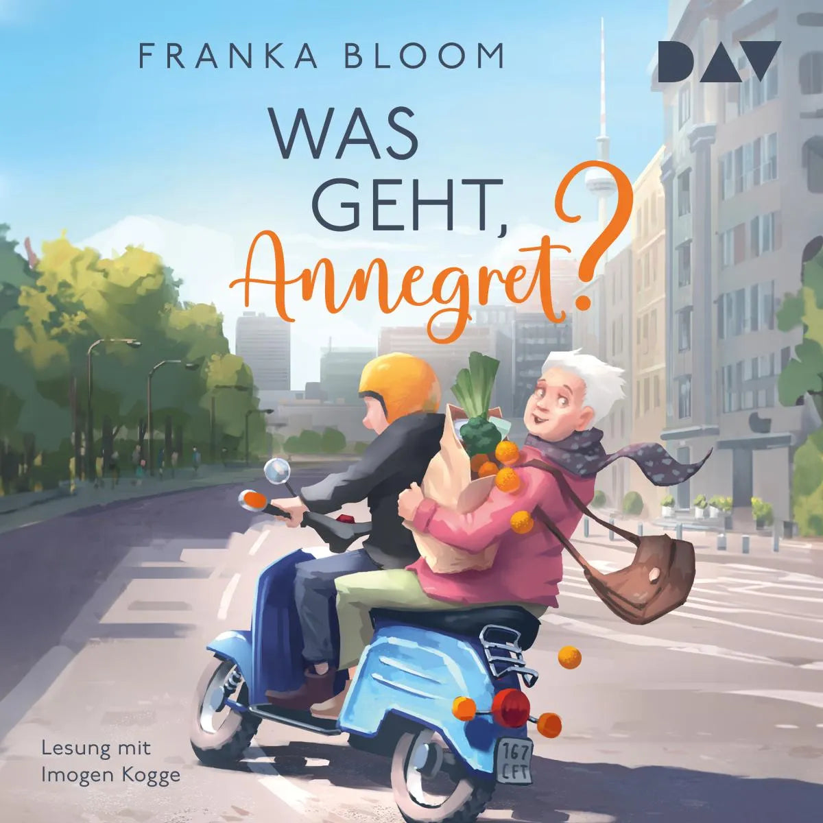 Cover: Was geht, Annegret? (Hörbuch Download) von Franka Bloom