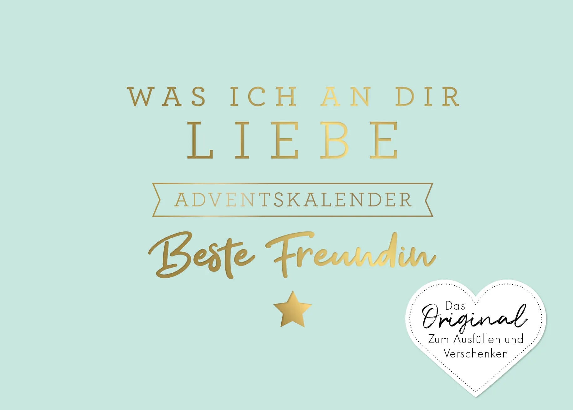 Buchcover von 'Was ich an dir liebe, beste Freundin – Adventskalender' - Gebundene Ausgabe von Alexandra Reinwarth