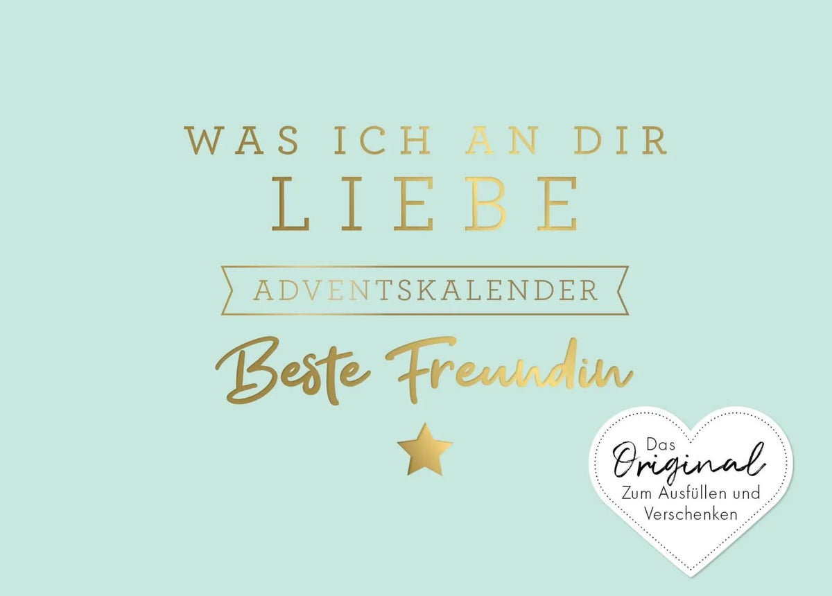 Cover: Was ich an dir liebe, beste Freundin – Adventskalender (Hardcover) von Alexandra Reinwarth