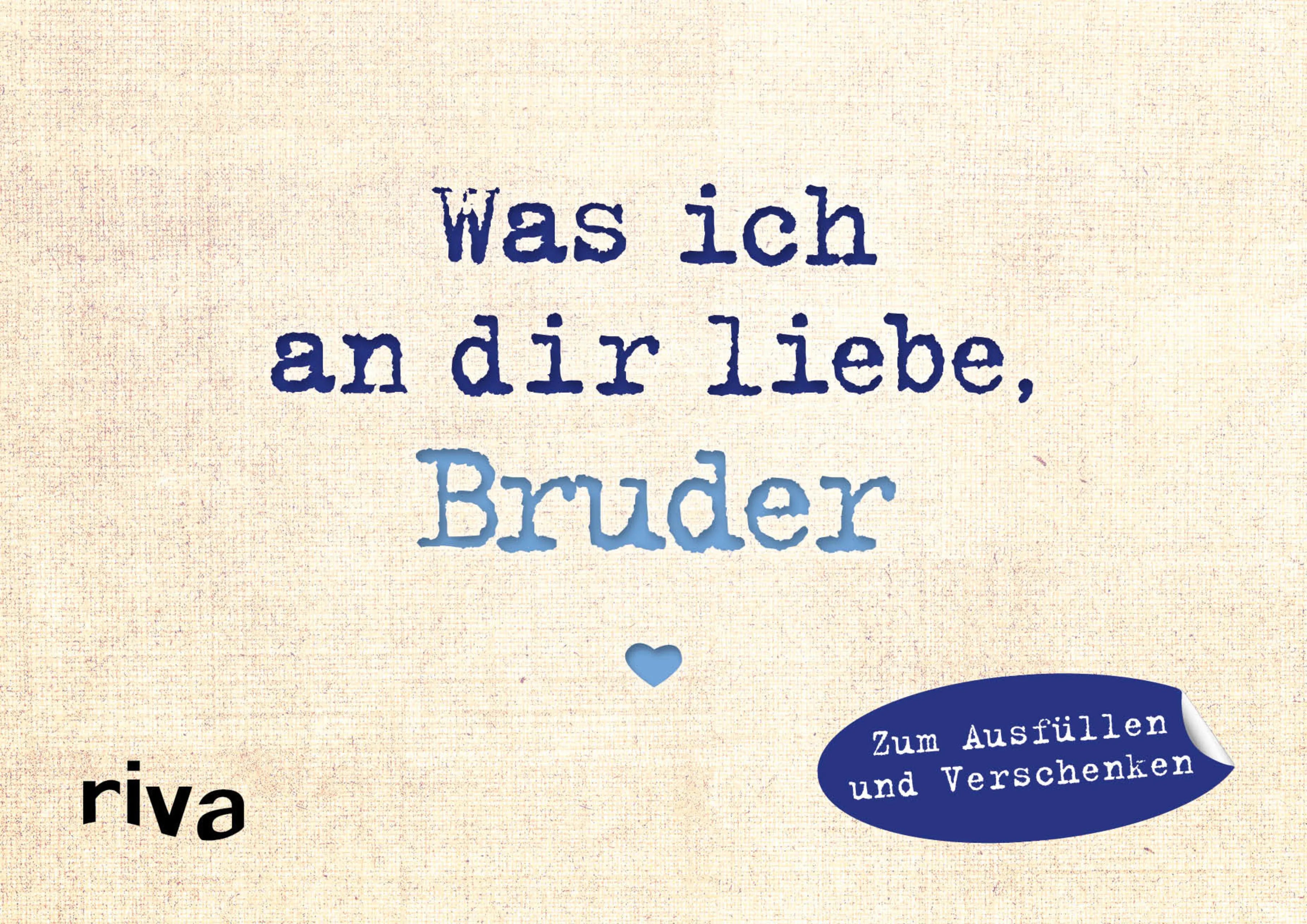 Buchcover von 'Was ich an dir liebe, Bruder – Miniversion' - Gebundene Ausgabe von Alexandra Reinwarth