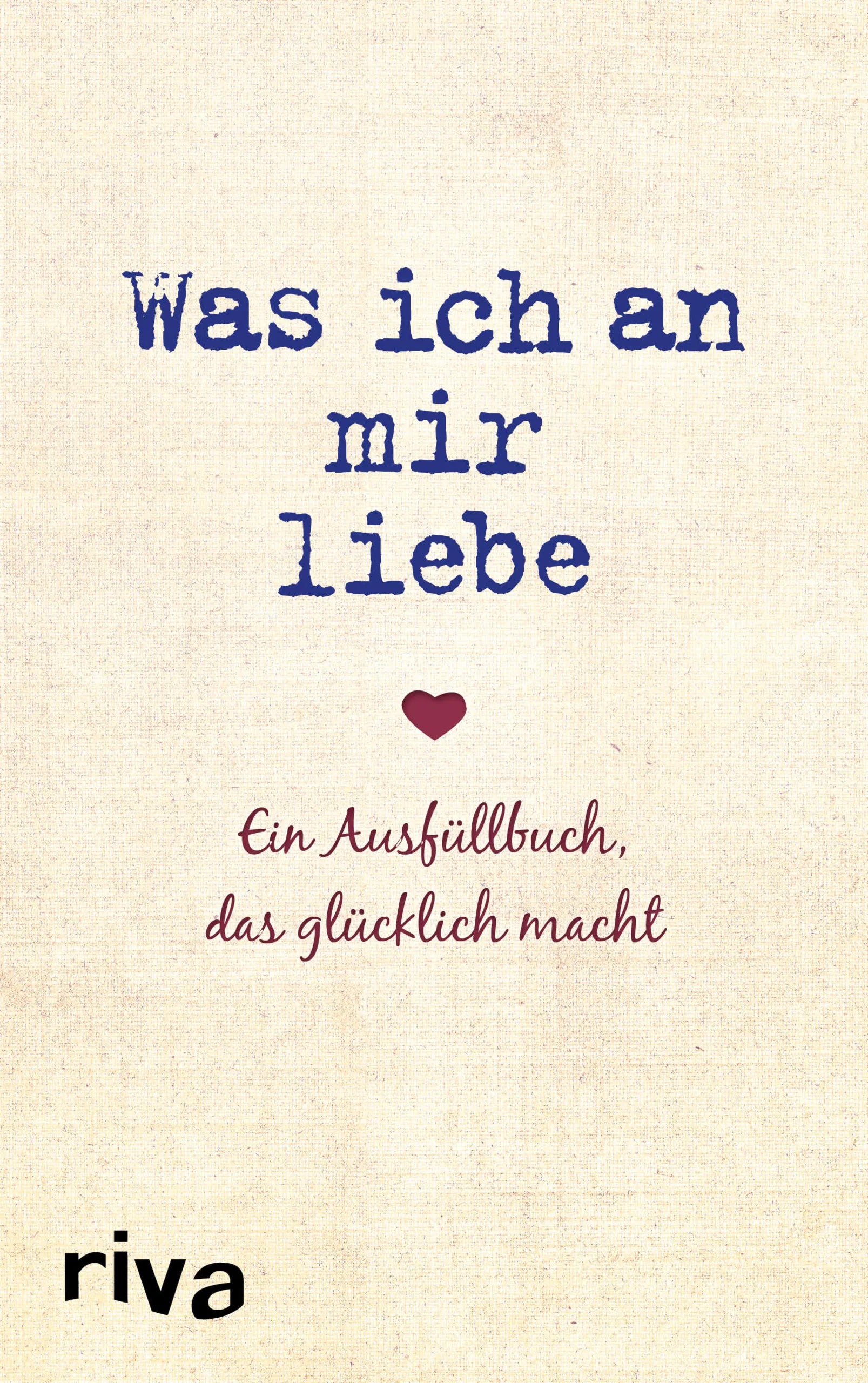 Buchcover von 'Was ich an mir liebe' - Gebundene Ausgabe von Alexandra Reinwarth