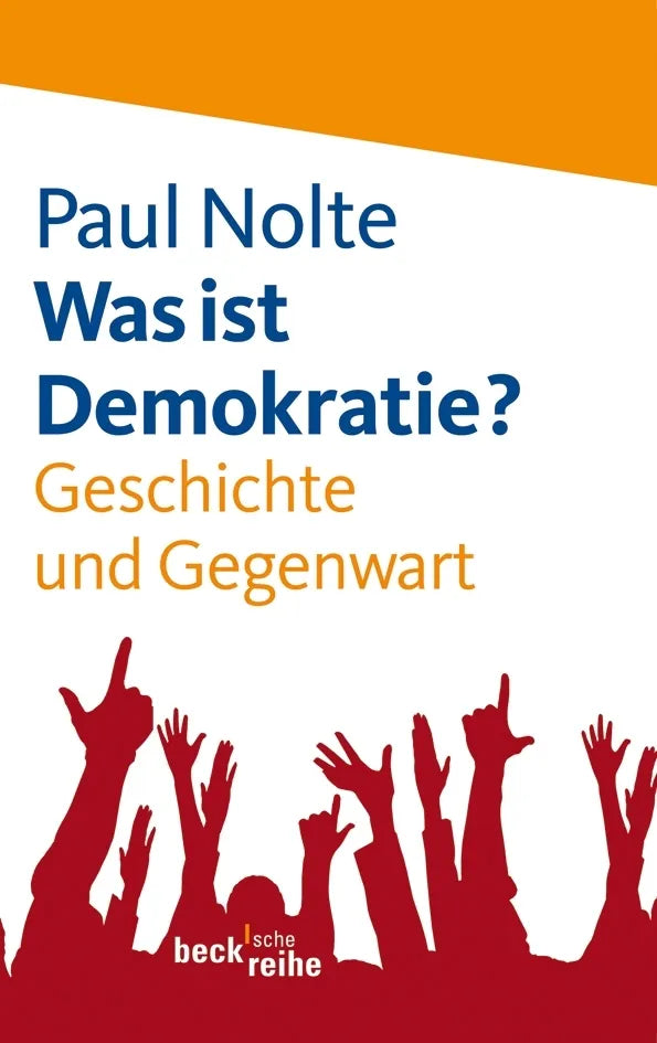 Buchcover von 'Was ist Demokratie?' - Taschenbuch von Paul Nolte