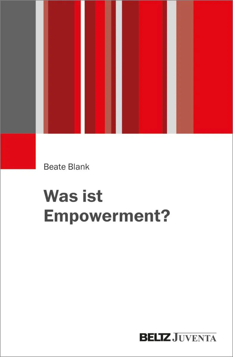 Cover: Was ist Empowerment? (E-Book) von Beate Blank