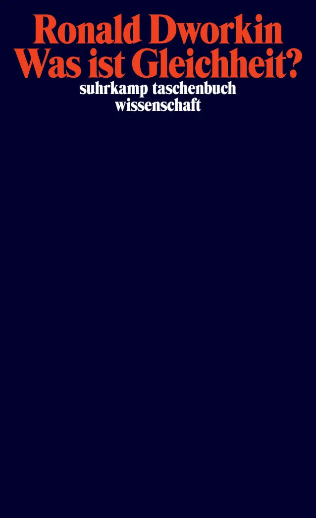 Buchcover von 'Was ist Gleichheit?' - Taschenbuch von Ronald Dworkin