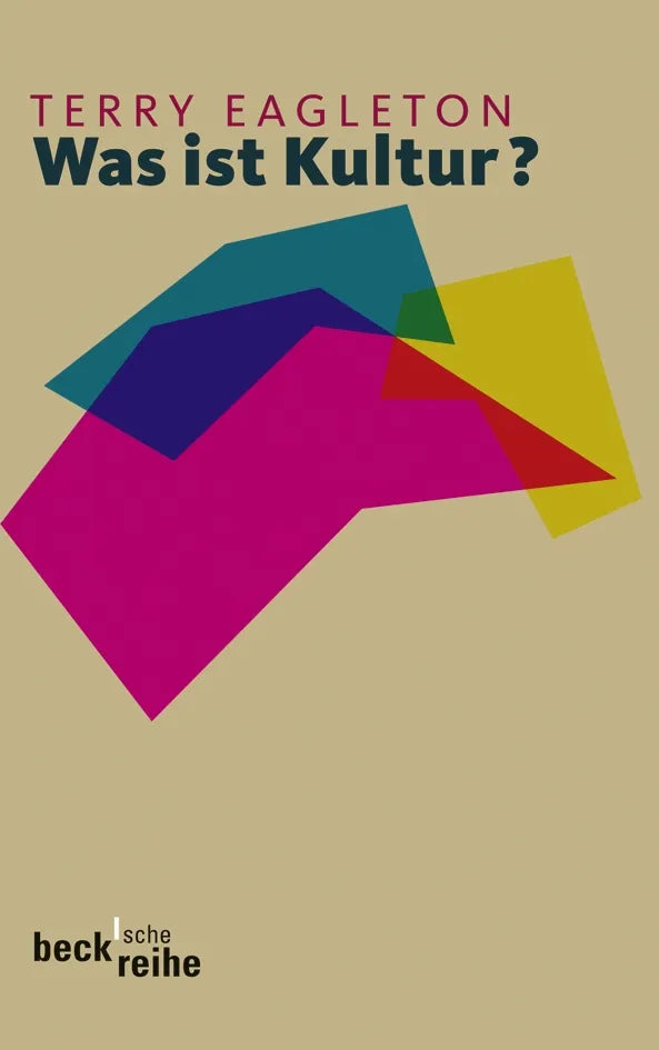 Buchcover von 'Was ist Kultur?' - Taschenbuch von Terry Eagleton