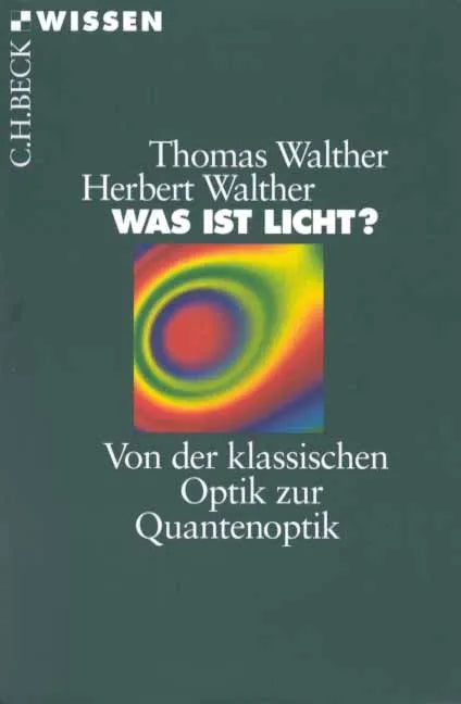 Buchcover von 'Was ist Licht?' - Taschenbuch von Herbert Walther