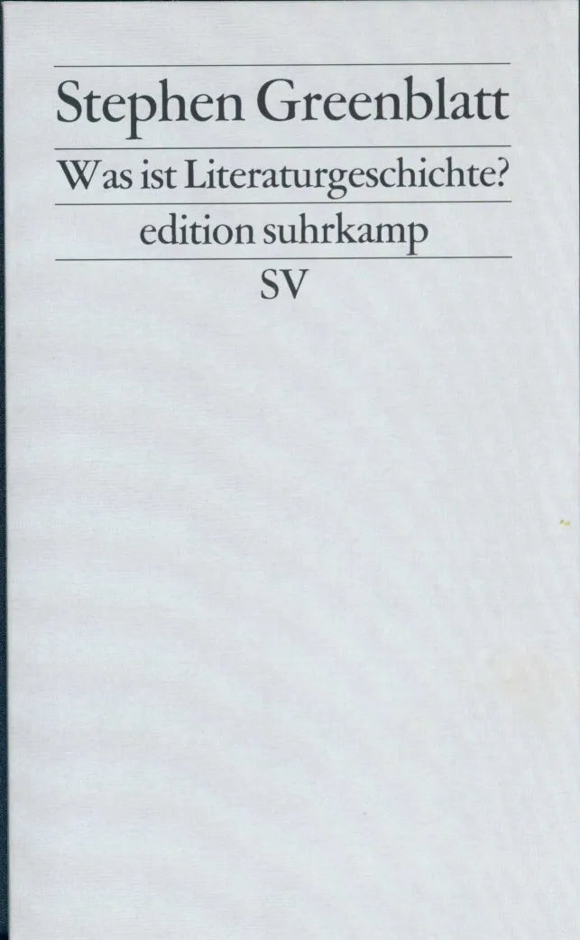 Buchcover von 'Was ist Literaturgeschichte?' - Taschenbuch von Stephen Greenblatt
