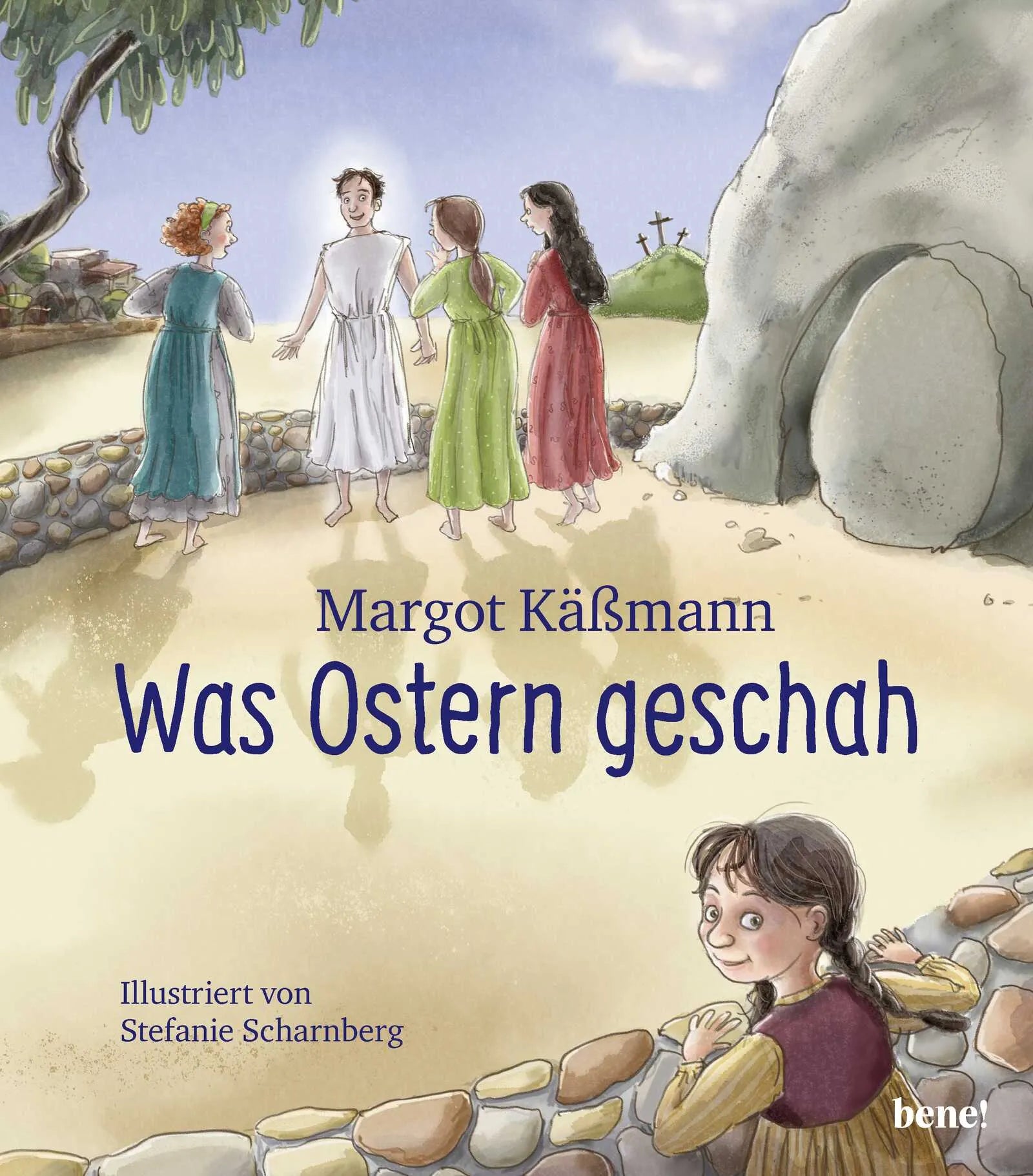 Buchcover von 'Was Ostern geschah – ein Bilderbuch für Kinder ab 5 Jahren' - Gebundene Ausgabe von Margot Käßmann