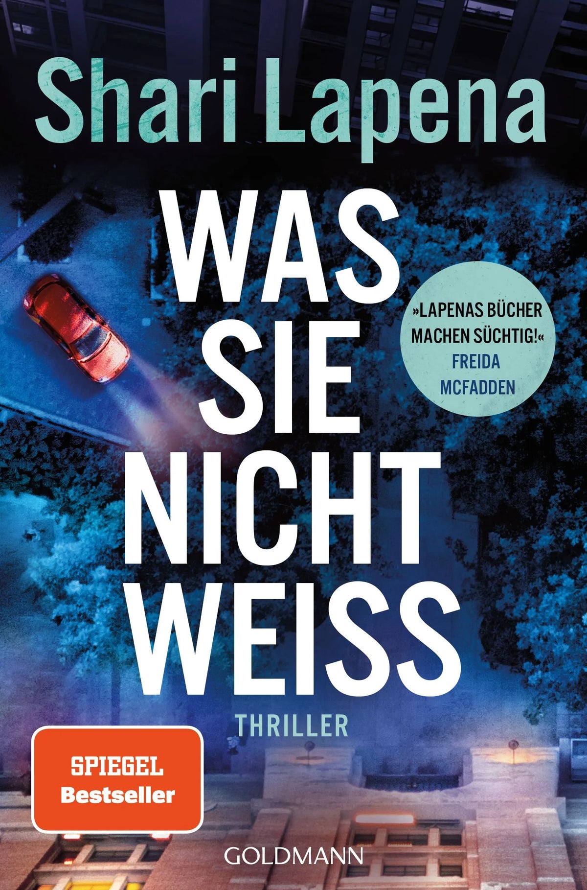 Cover: Was sie nicht weiß (Paperback) von Shari Lapena