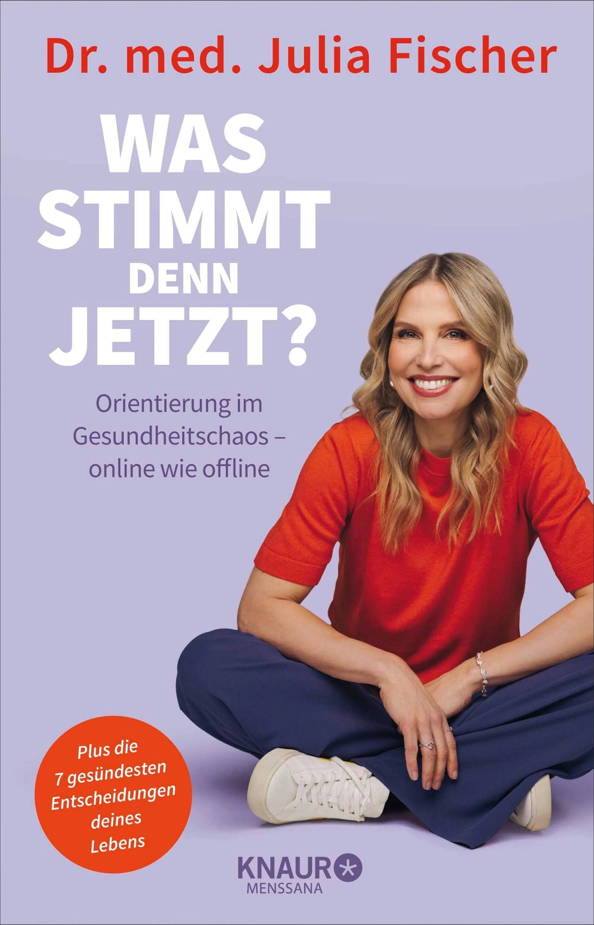 Cover: "Was stimmt denn jetzt?" (E-Book) von Dr. med. Julia Fischer