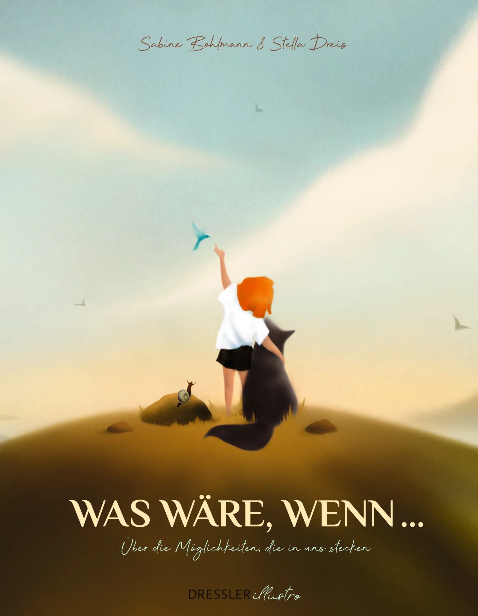 Cover: Was wäre, wenn ... (Hardcover) von Sabine Bohlmann