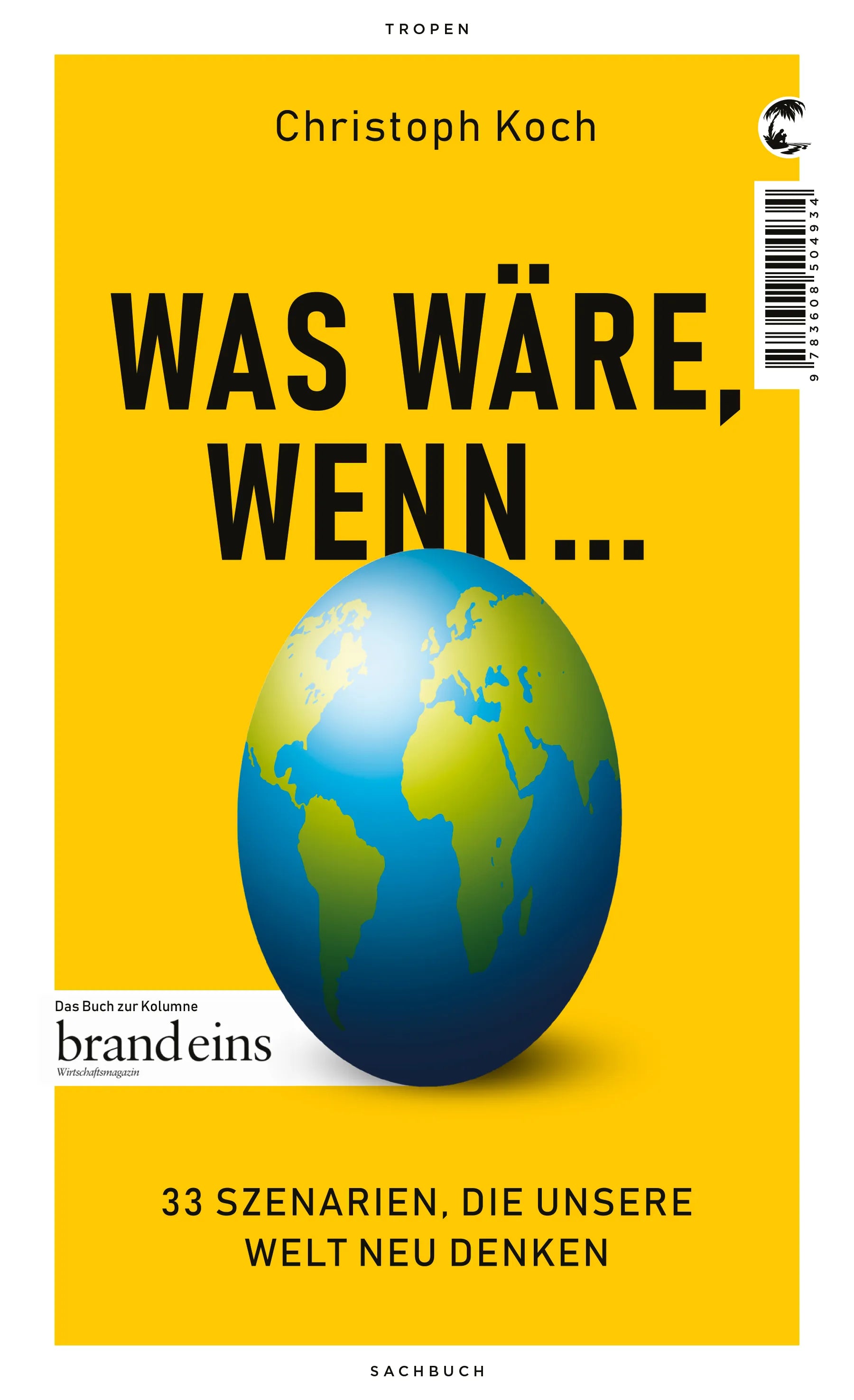 Buchcover von 'Was wäre, wenn ...' - Paperback von Christoph Koch