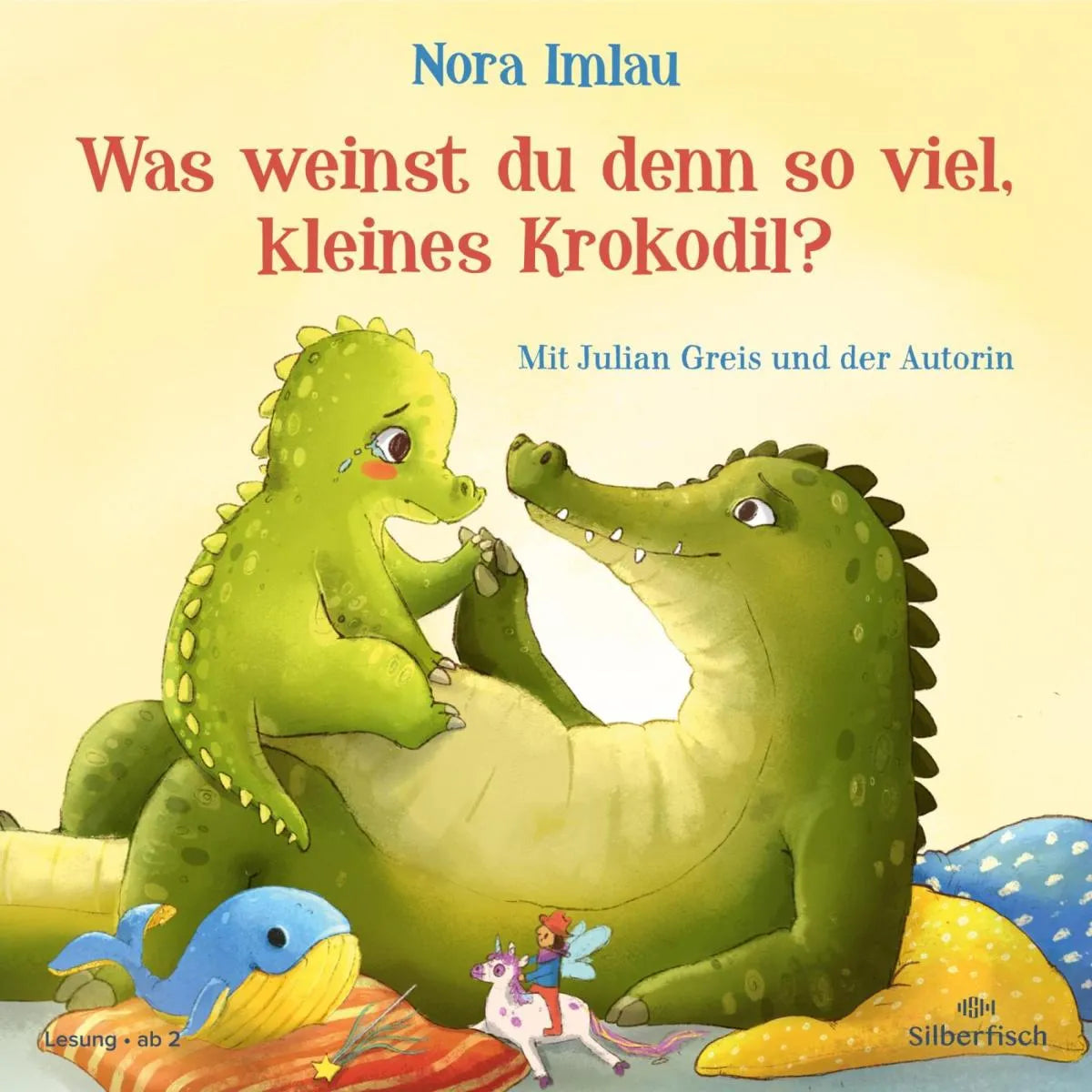 Cover: Was weinst du denn so viel, kleines Krokodil? (Hörbuch Download) von Nora Imlau