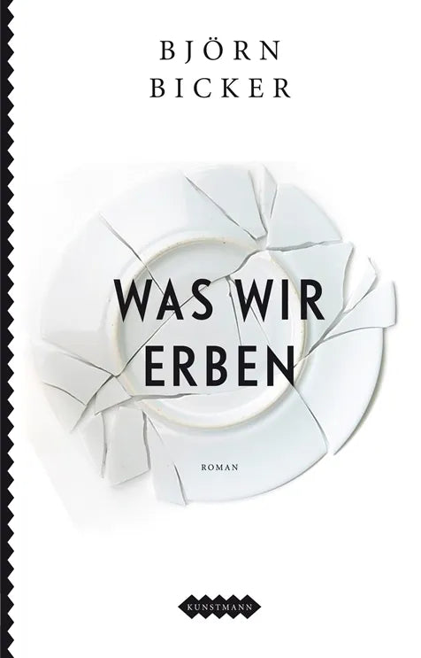 Buchcover von 'Was wir erben' - Gebundene Ausgabe von Björn Bicker