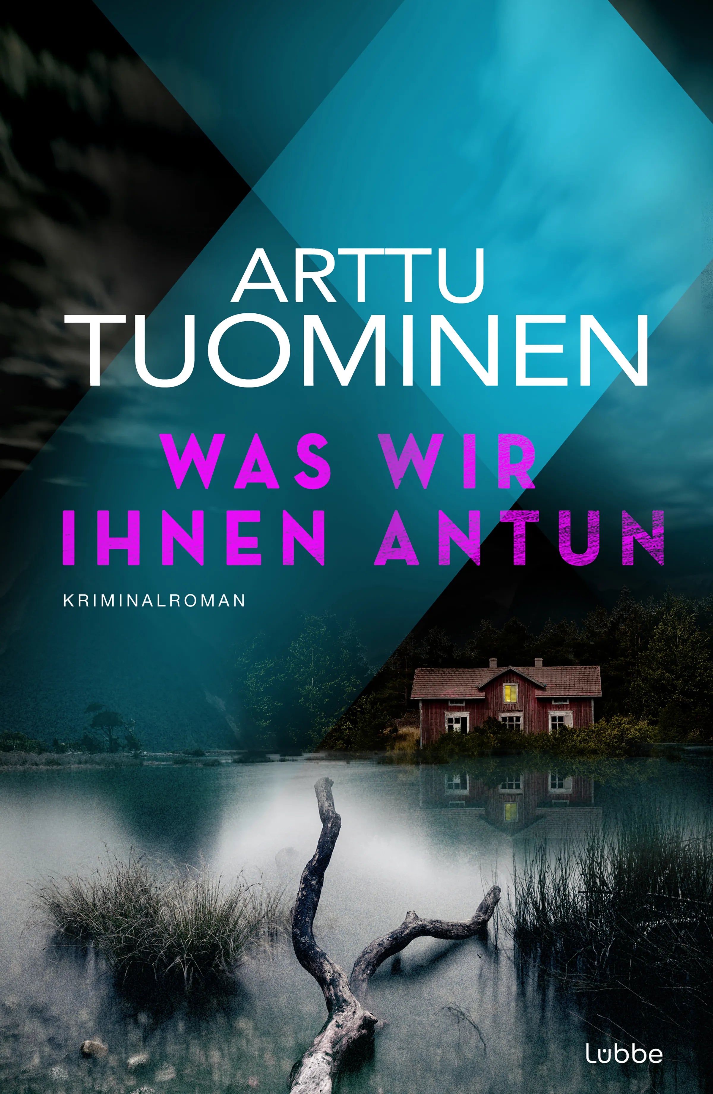 Cover: Was wir ihnen antun (E-Book) von Arttu Tuominen
