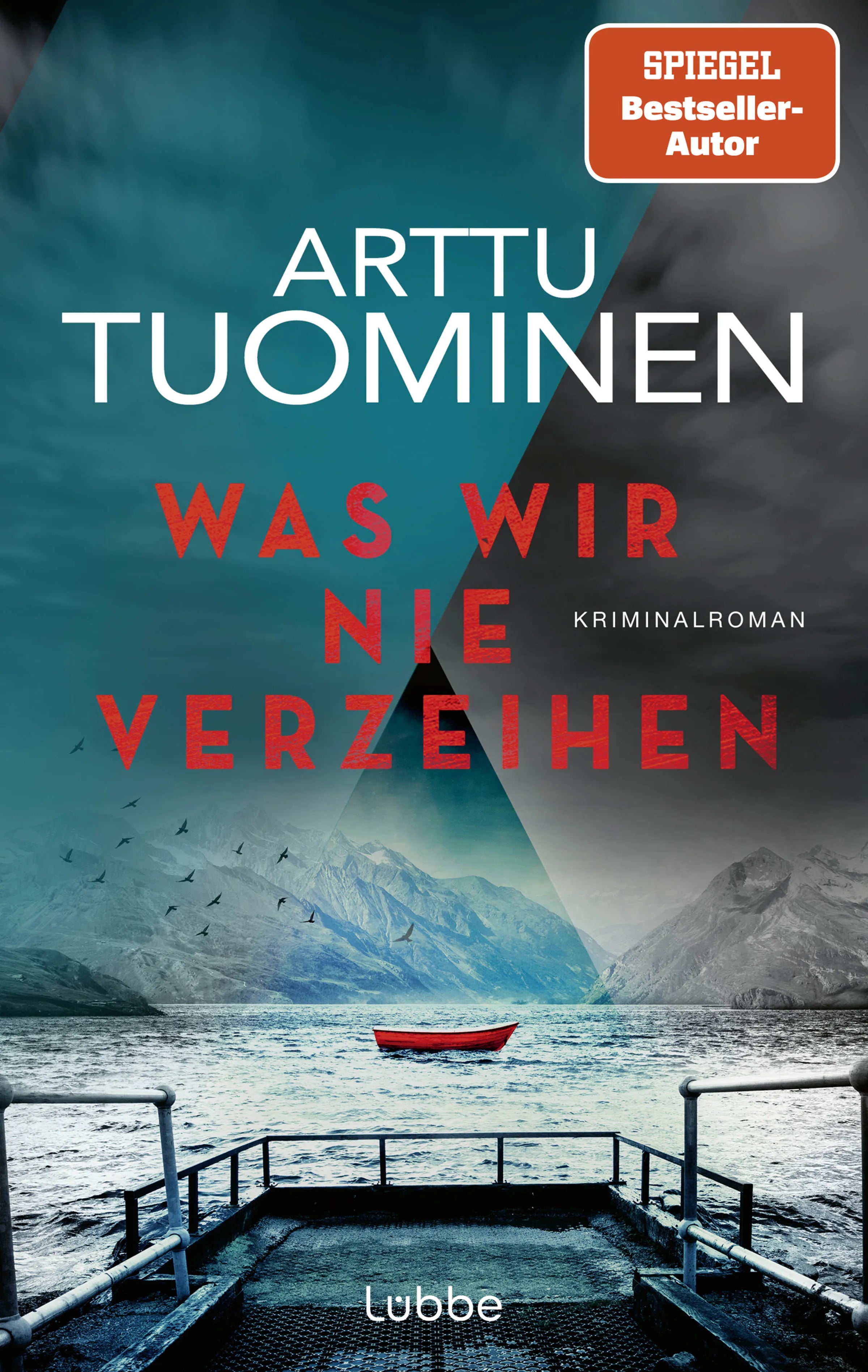 Buchcover von 'Was wir nie verzeihen' - Paperback von Arttu Tuominen