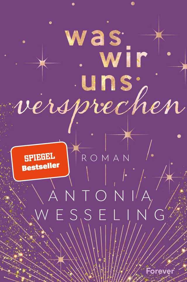Buchcover von 'Was wir uns versprechen' - Paperback von Antonia Wesseling