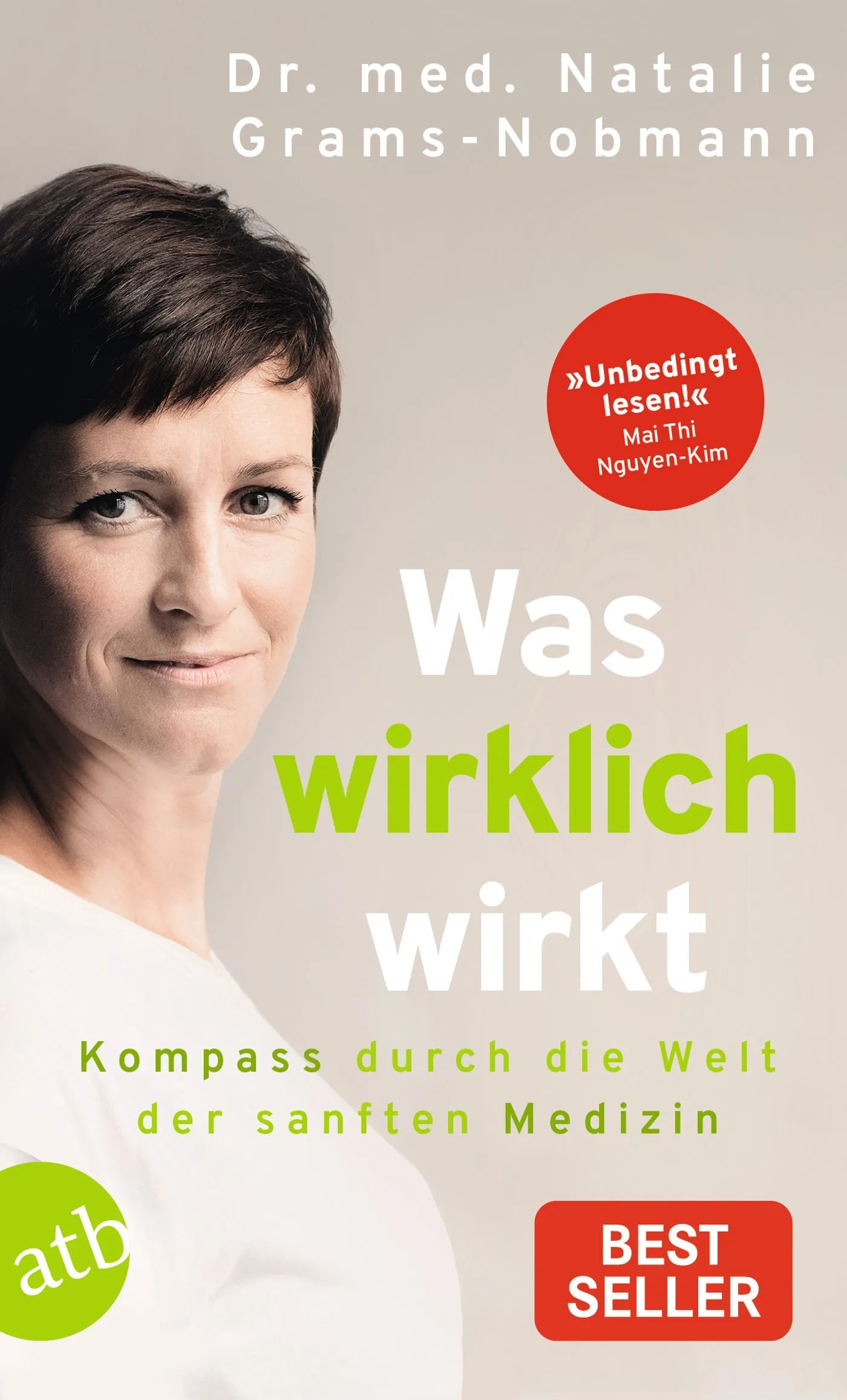 Buchcover von 'Was wirklich wirkt' - Taschenbuch von Natalie Grams-Nobmann