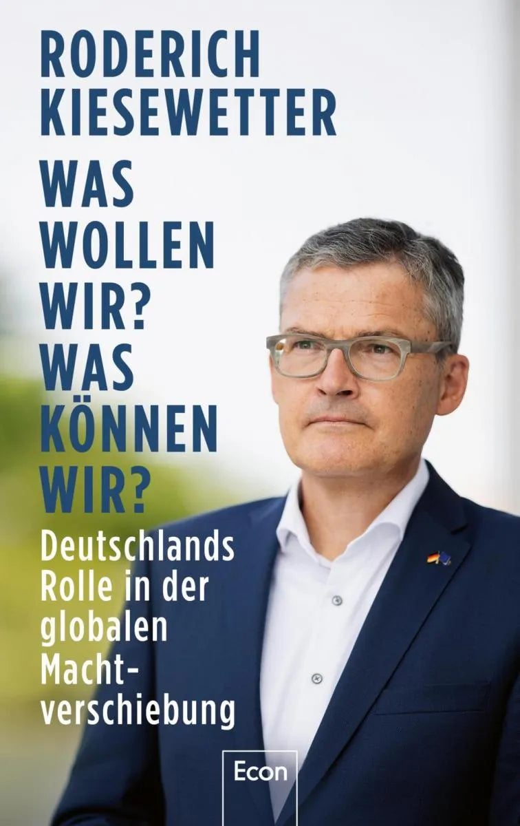 Cover: Was wollen wir? Was können wir? (E-Book) von Roderich Kiesewetter