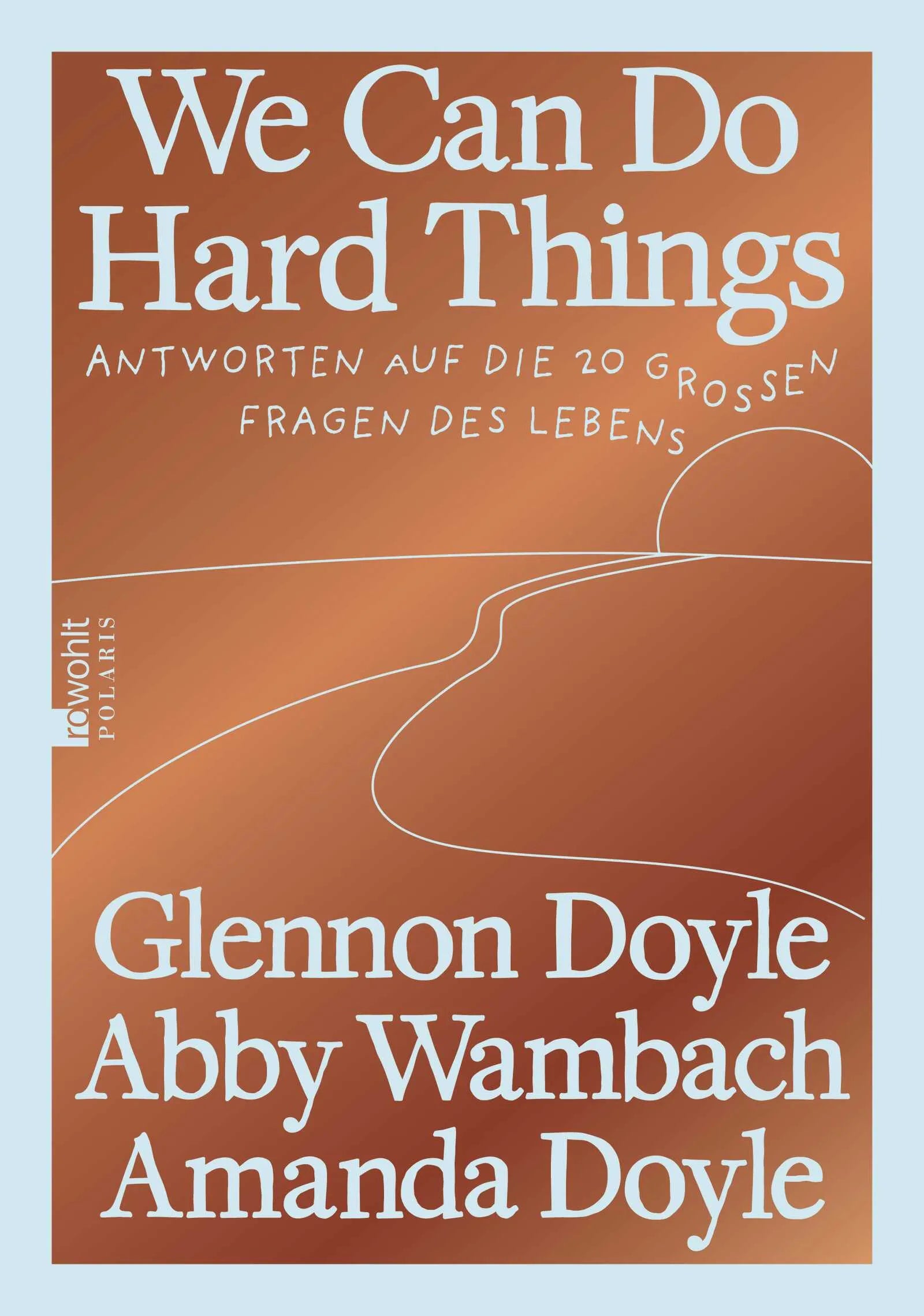 Buchcover von 'We Can Do Hard Things' - Gebundene Ausgabe von Glennon Doyle