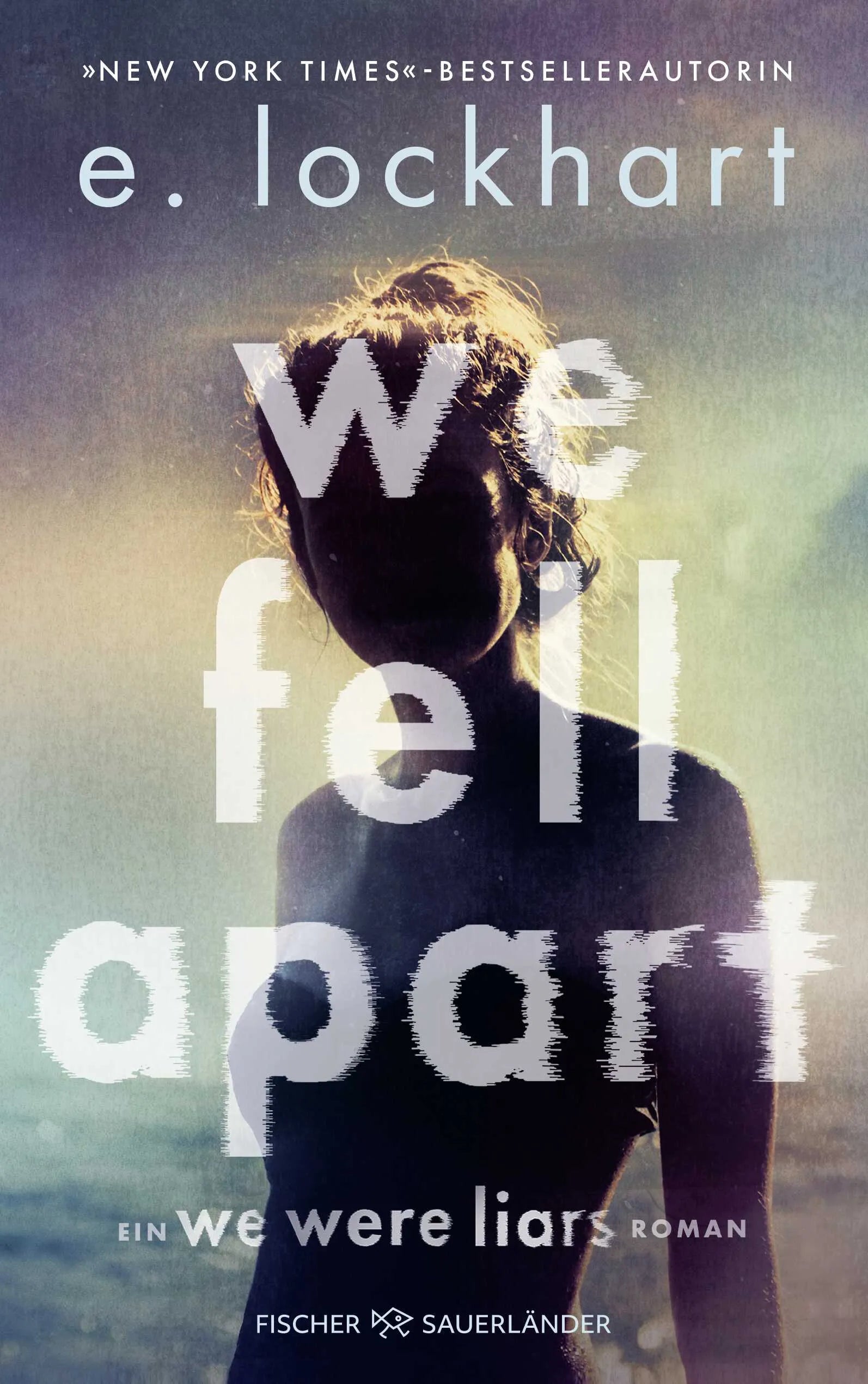 Buchcover von 'We Fell Apart' - Paperback von E. Lockhart