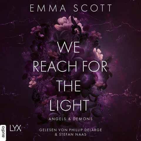 We Reach for the Light - Angels and Demons, Teil 2
