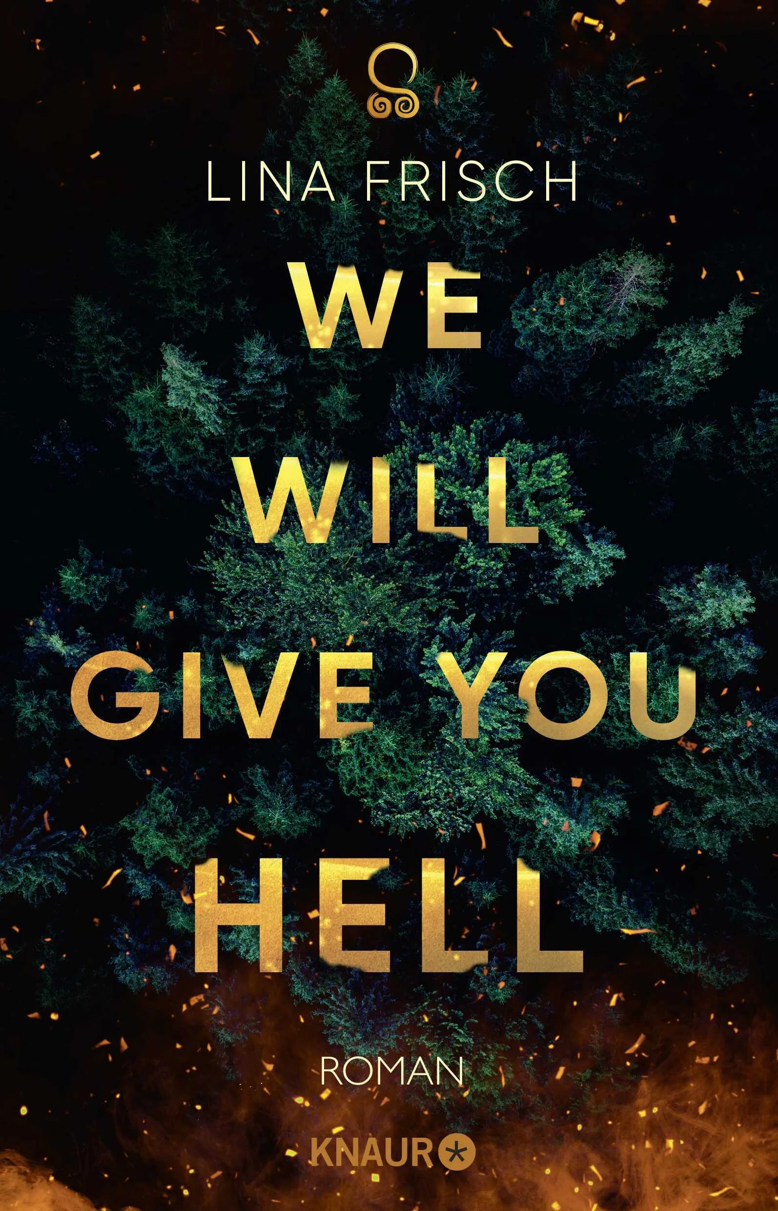 Buchcover von 'We Will Give You Hell' - Paperback von Lina Frisch