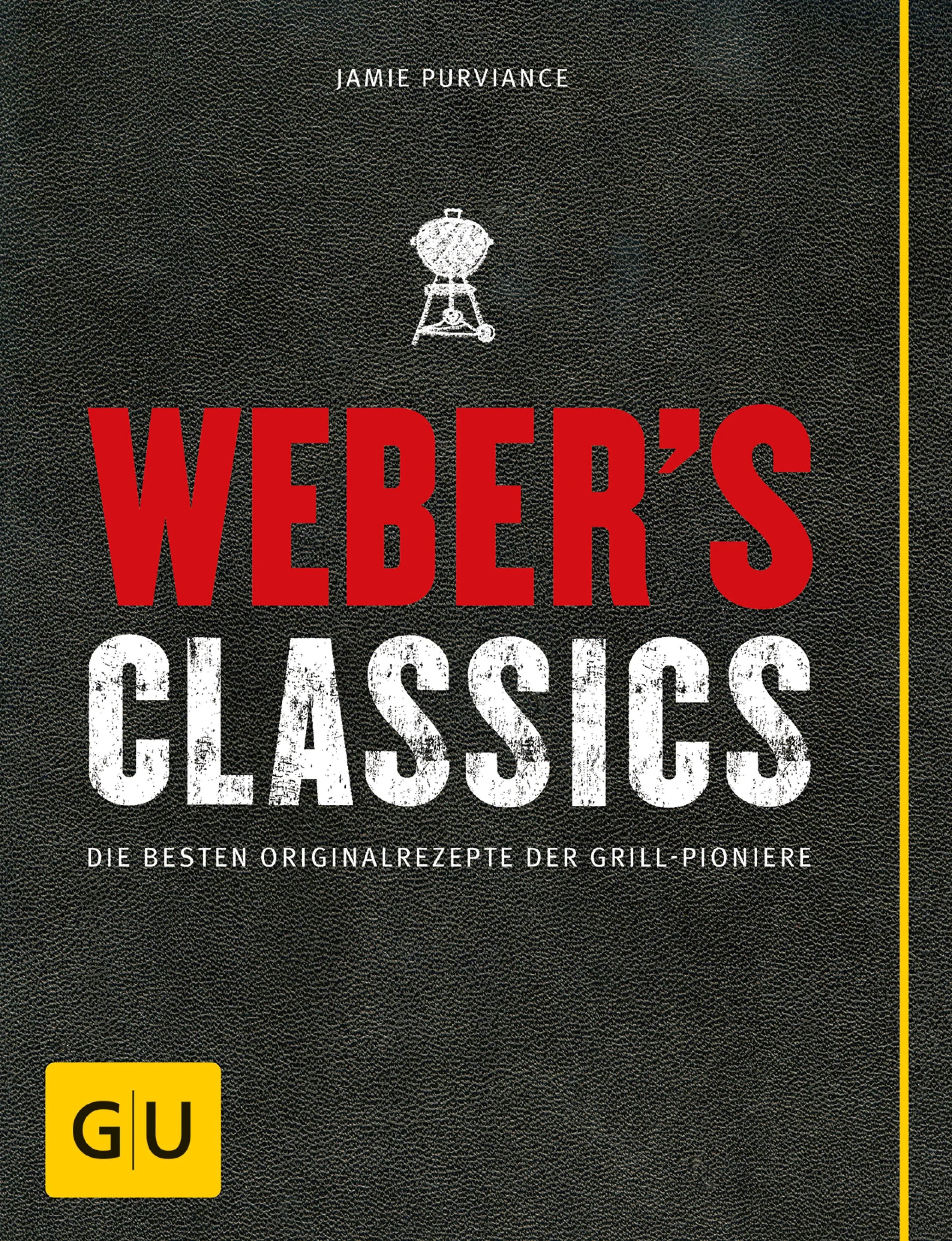 Cover: Weber's Classics (E-Book) von Jamie Purviance