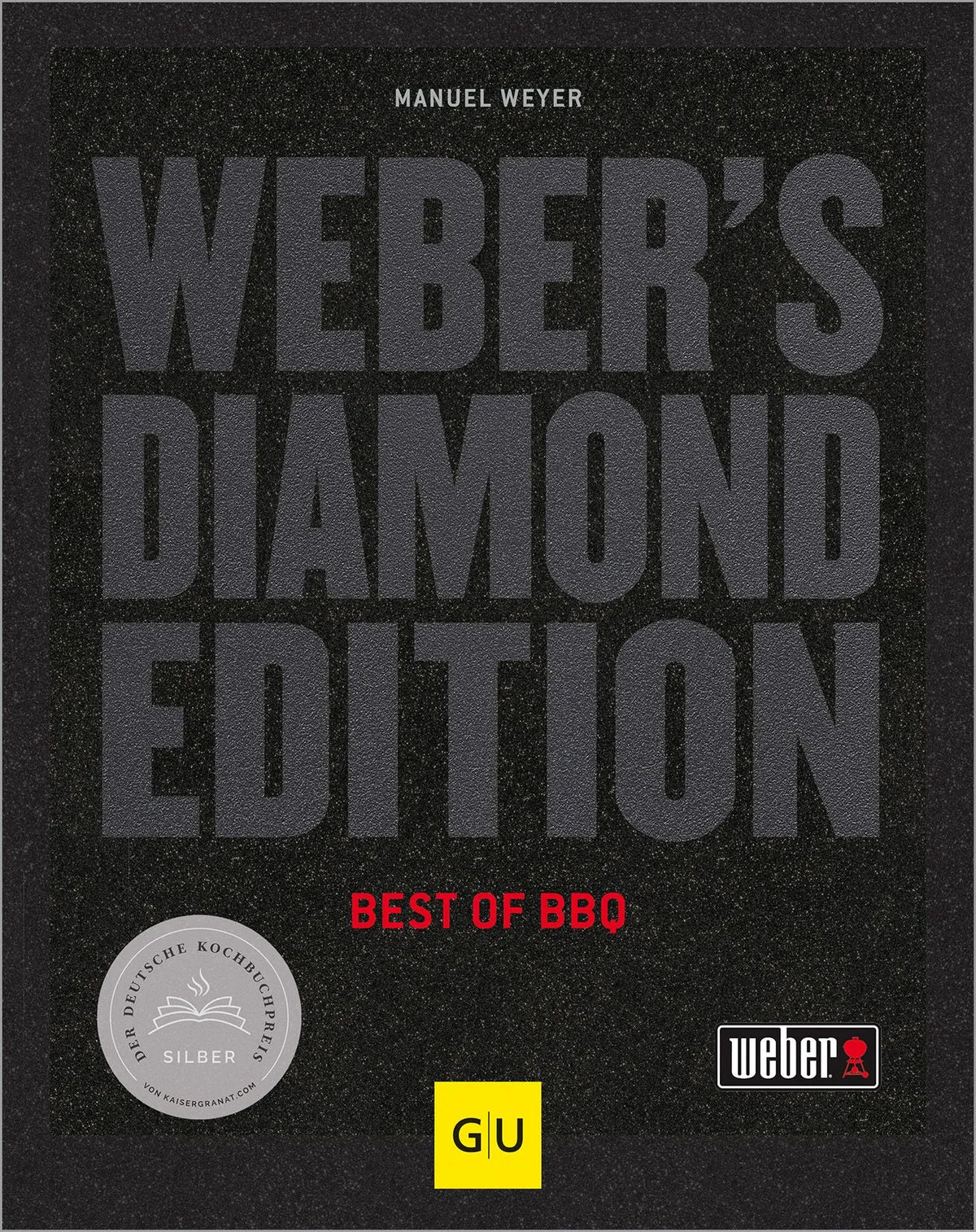 Cover: Weber's Diamond Edition (Hardcover) von Manuel Weyer