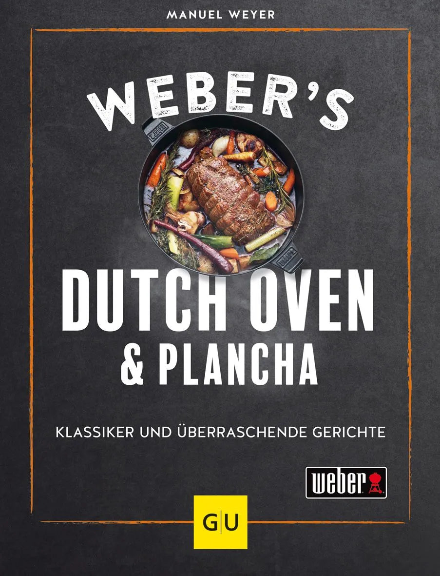 Cover: Weber's Dutch Oven und Plancha (Hardcover) von Manuel Weyer