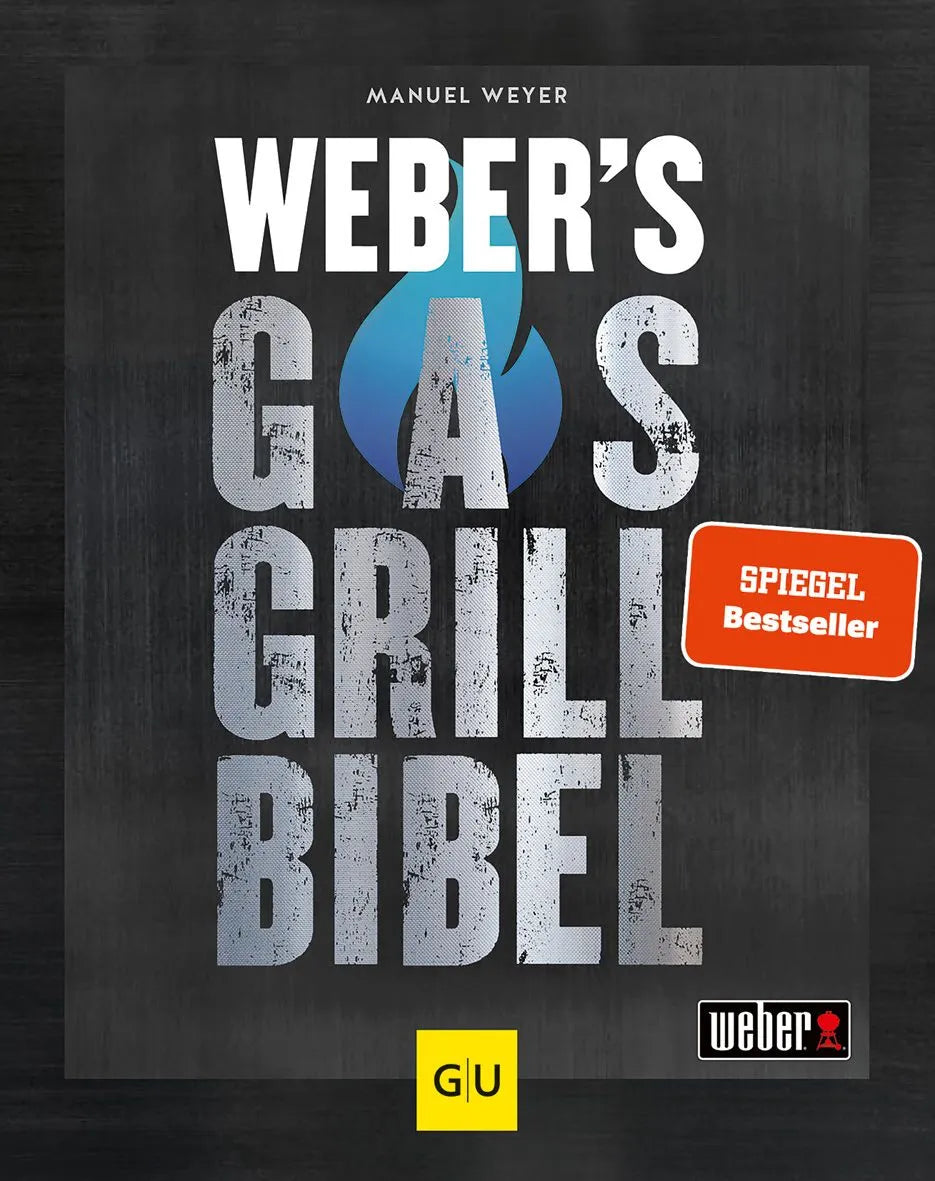 Cover: Weber's Gasgrillbibel (Hardcover) von Manuel Weyer