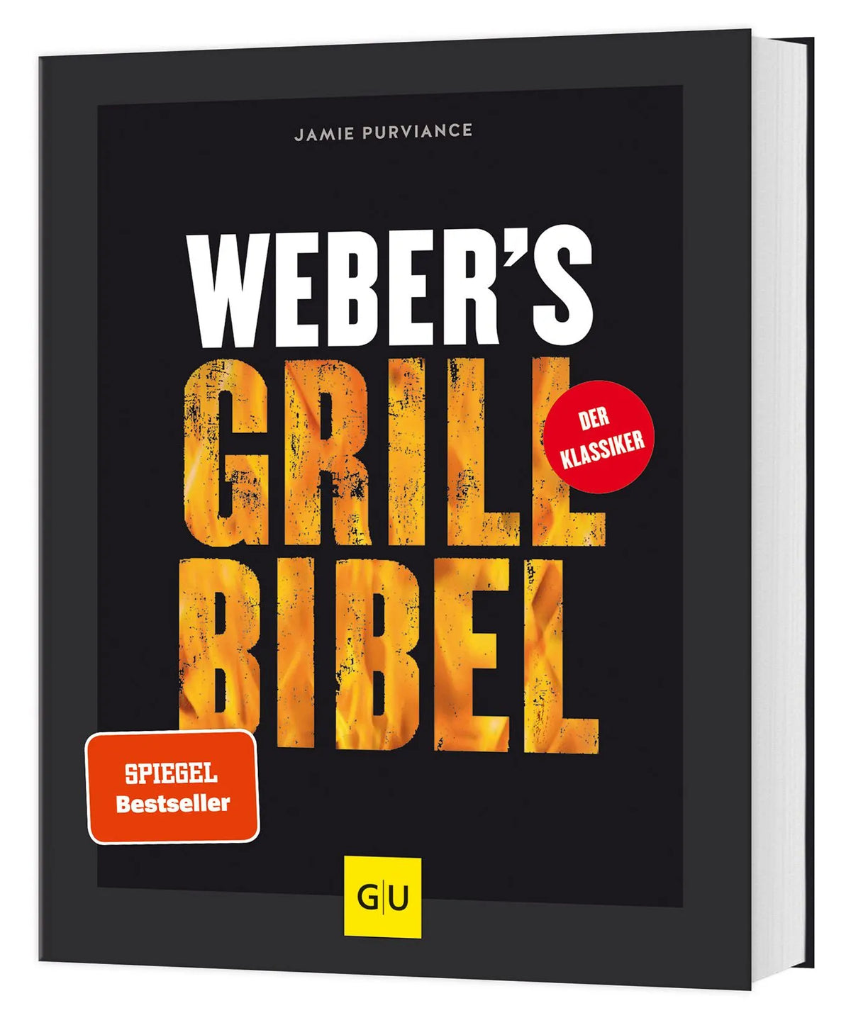 Cover: Weber's Grillbibel (Hardcover) von Jamie Purviance