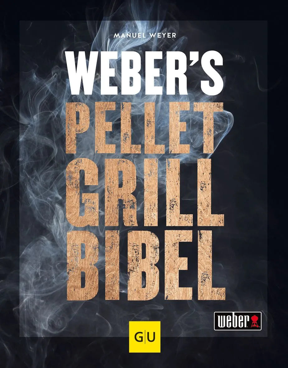 Cover: Weber's Pelletgrillbibel (Hardcover) von Manuel Weyer