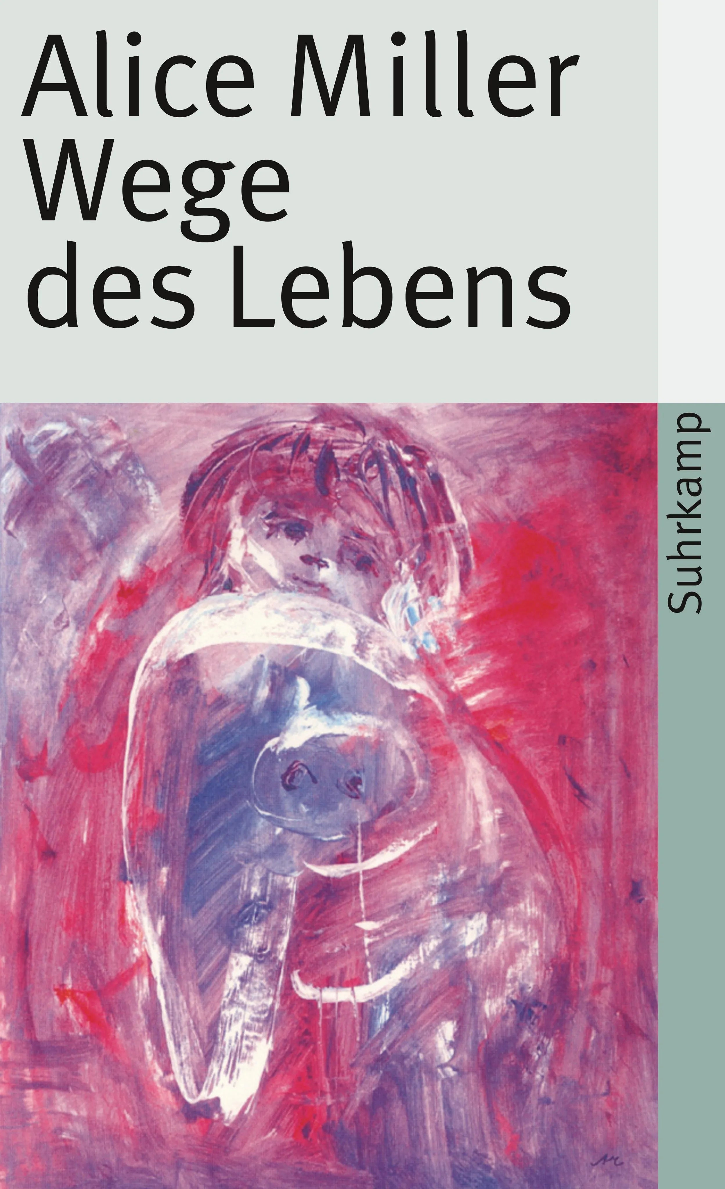 Buchcover von 'Wege des Lebens' - Taschenbuch von Alice Miller