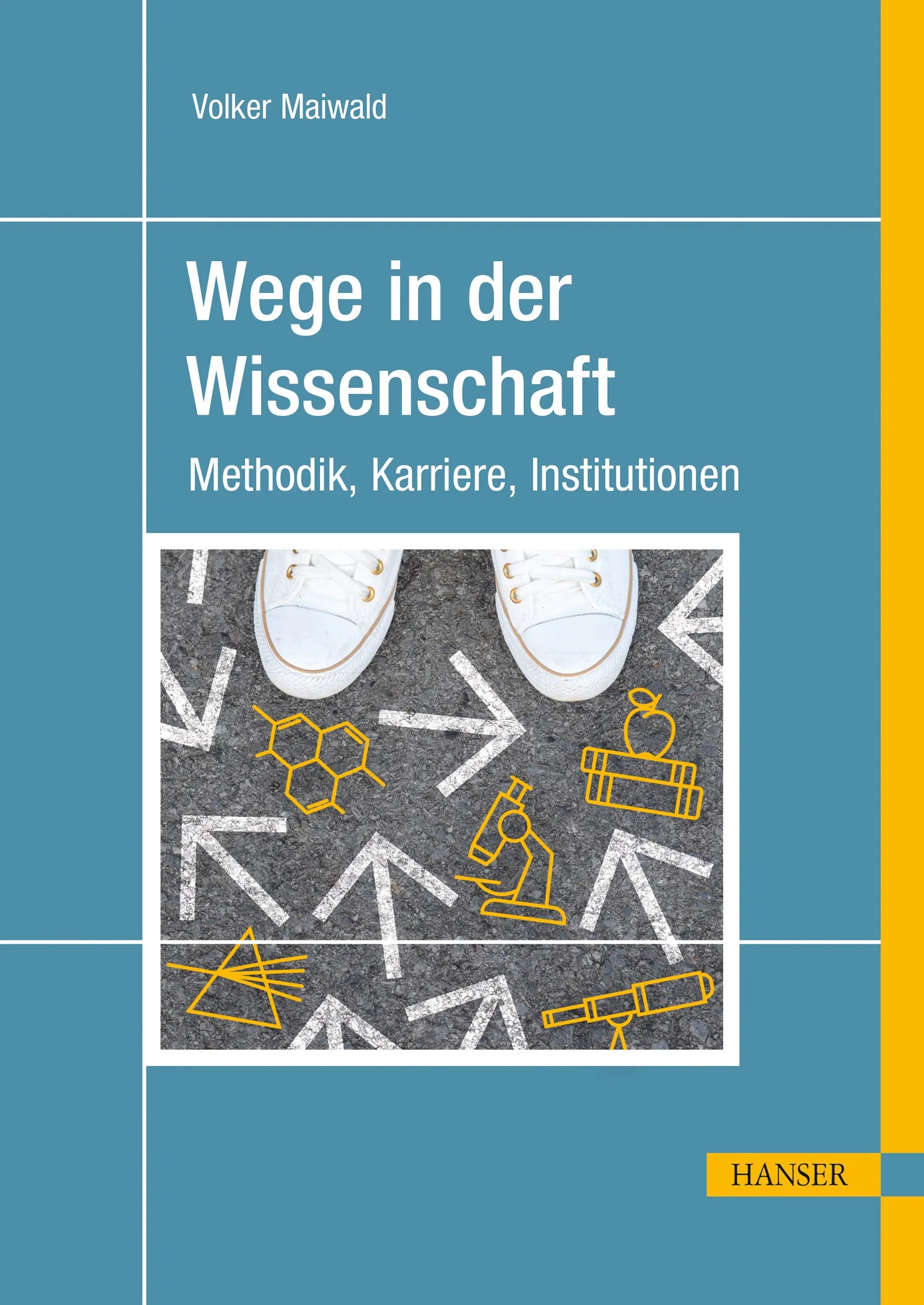 Cover: Wege in der Wissenschaft (E-Book) von Volker Maiwald