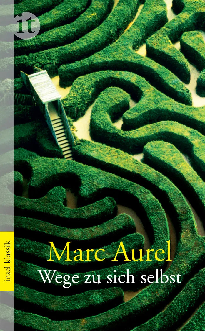Buchcover von 'Wege zu sich selbst' - Taschenbuch von Marc Aurel