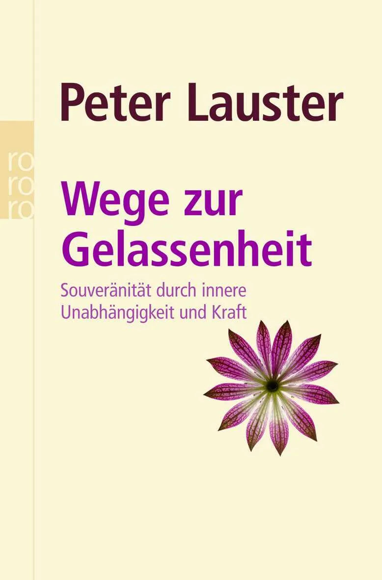 Buchcover von 'Wege zur Gelassenheit' - Taschenbuch von Peter Lauster