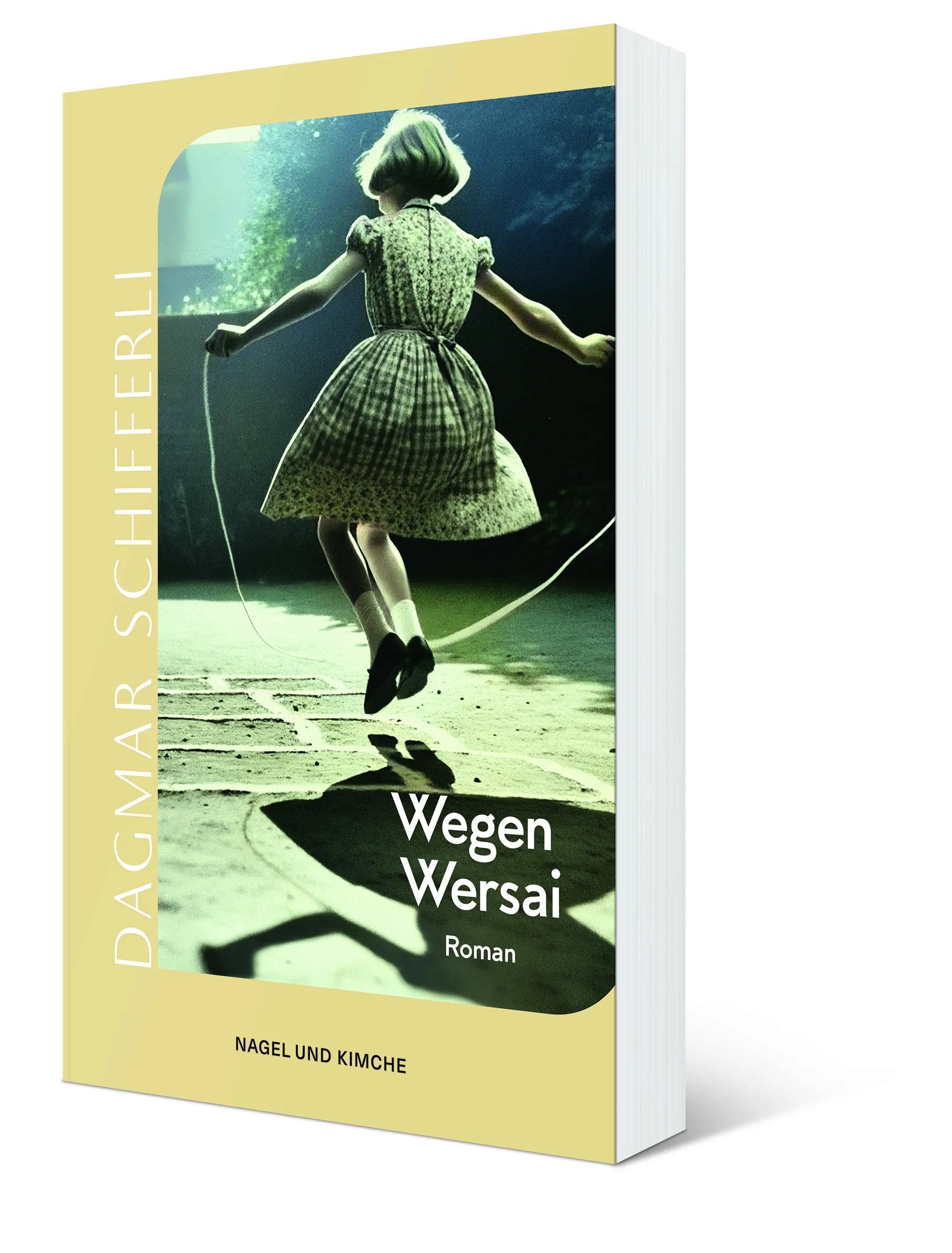 Dagmar Schifferli - Wegen Wersai