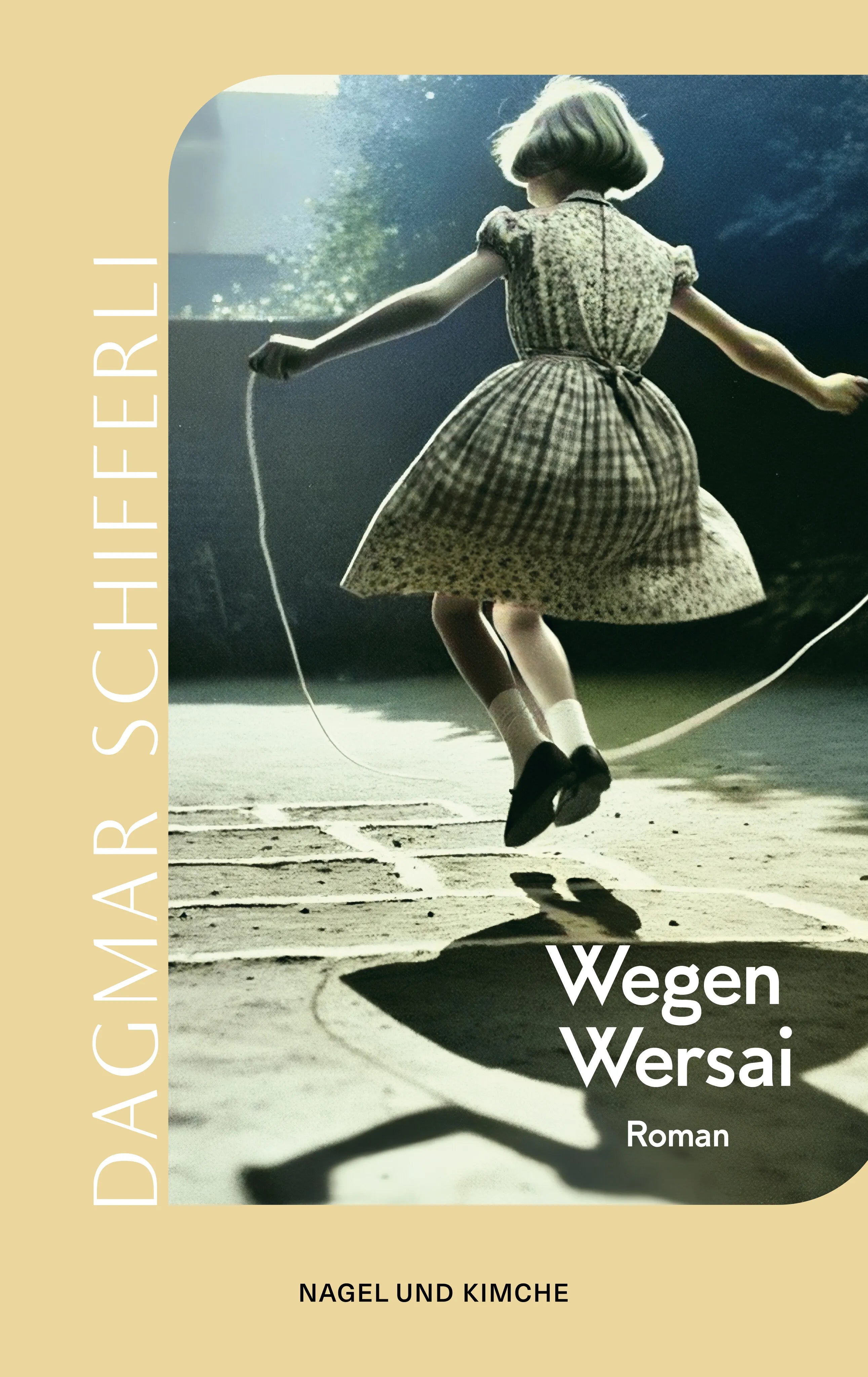 Buchcover von 'Wegen Wersai' - Taschenbuch von Dagmar Schifferli