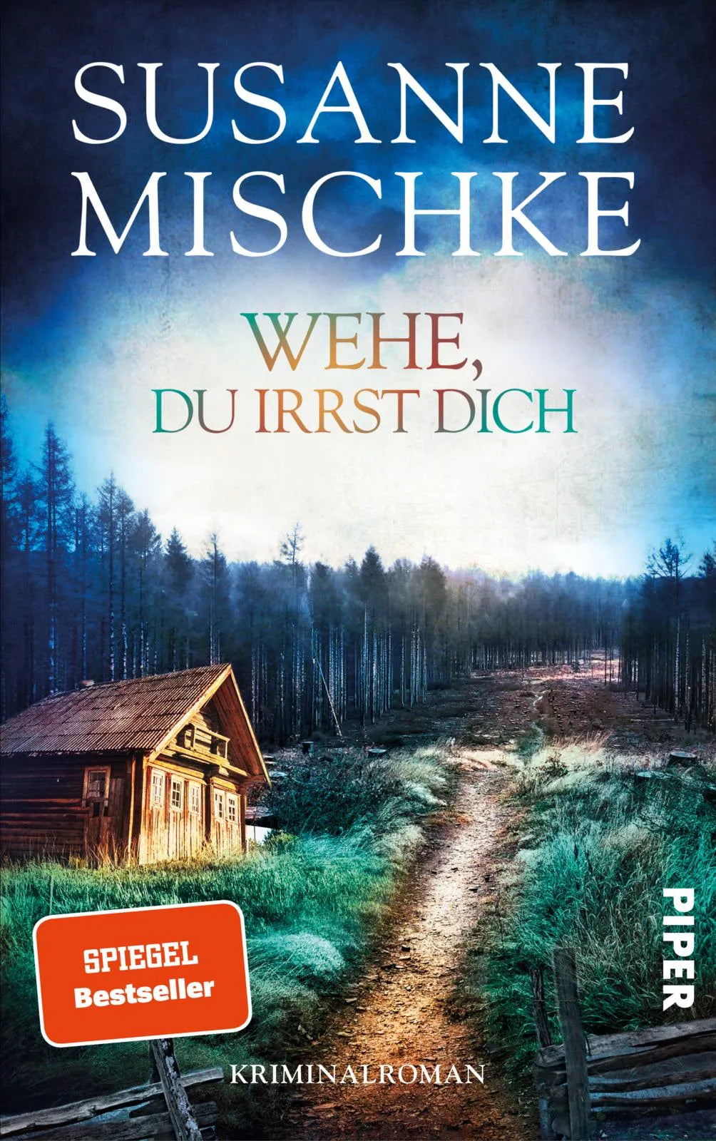 Buchcover von 'Wehe, du irrst dich' - Paperback von Susanne Mischke