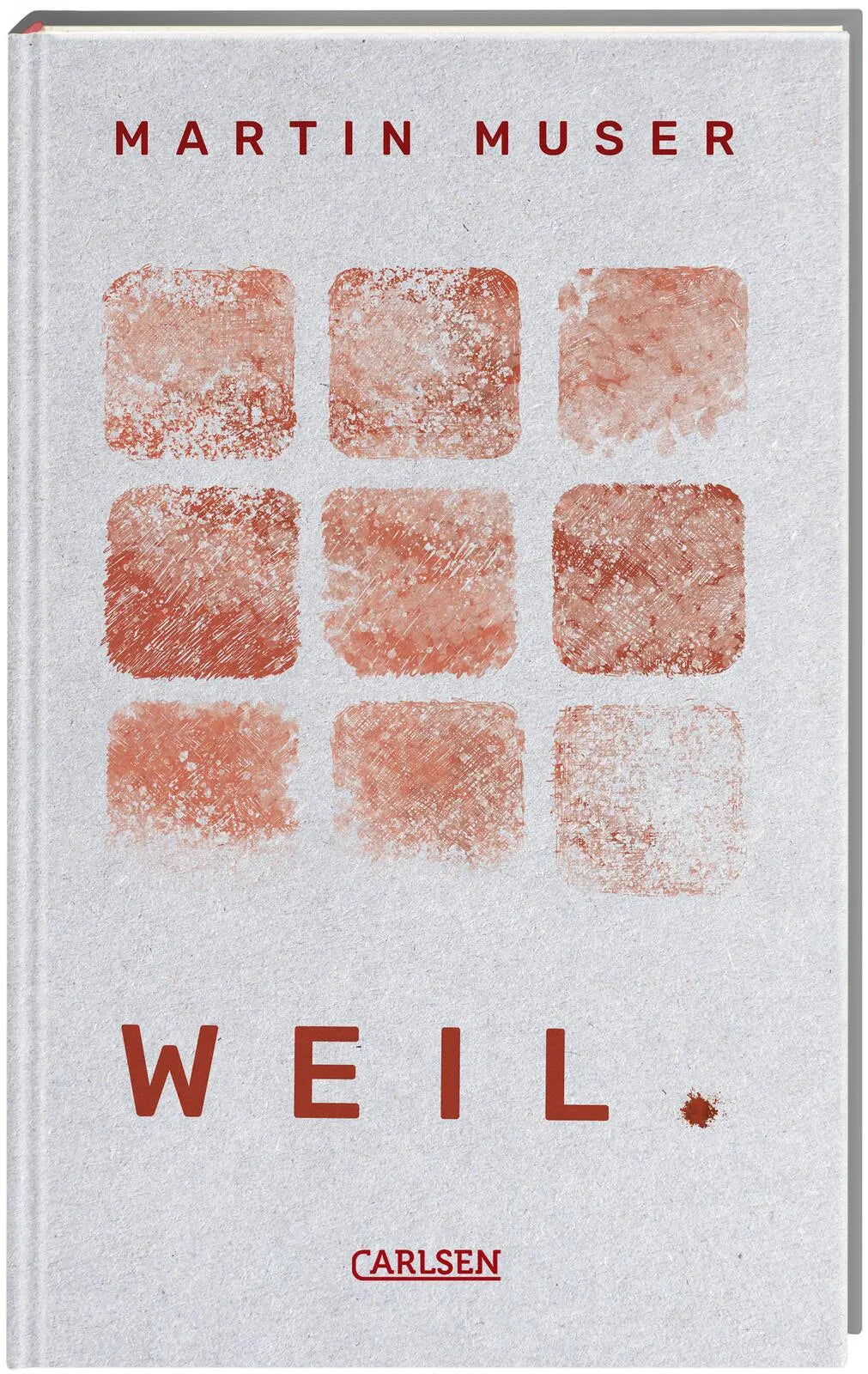 Cover: WEIL. (Hardcover) von Martin Muser