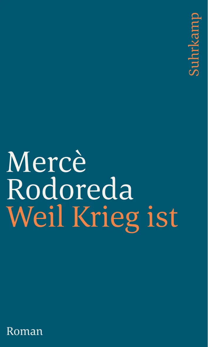 Buchcover von 'Weil Krieg ist' - Taschenbuch von Mercè Rodoreda