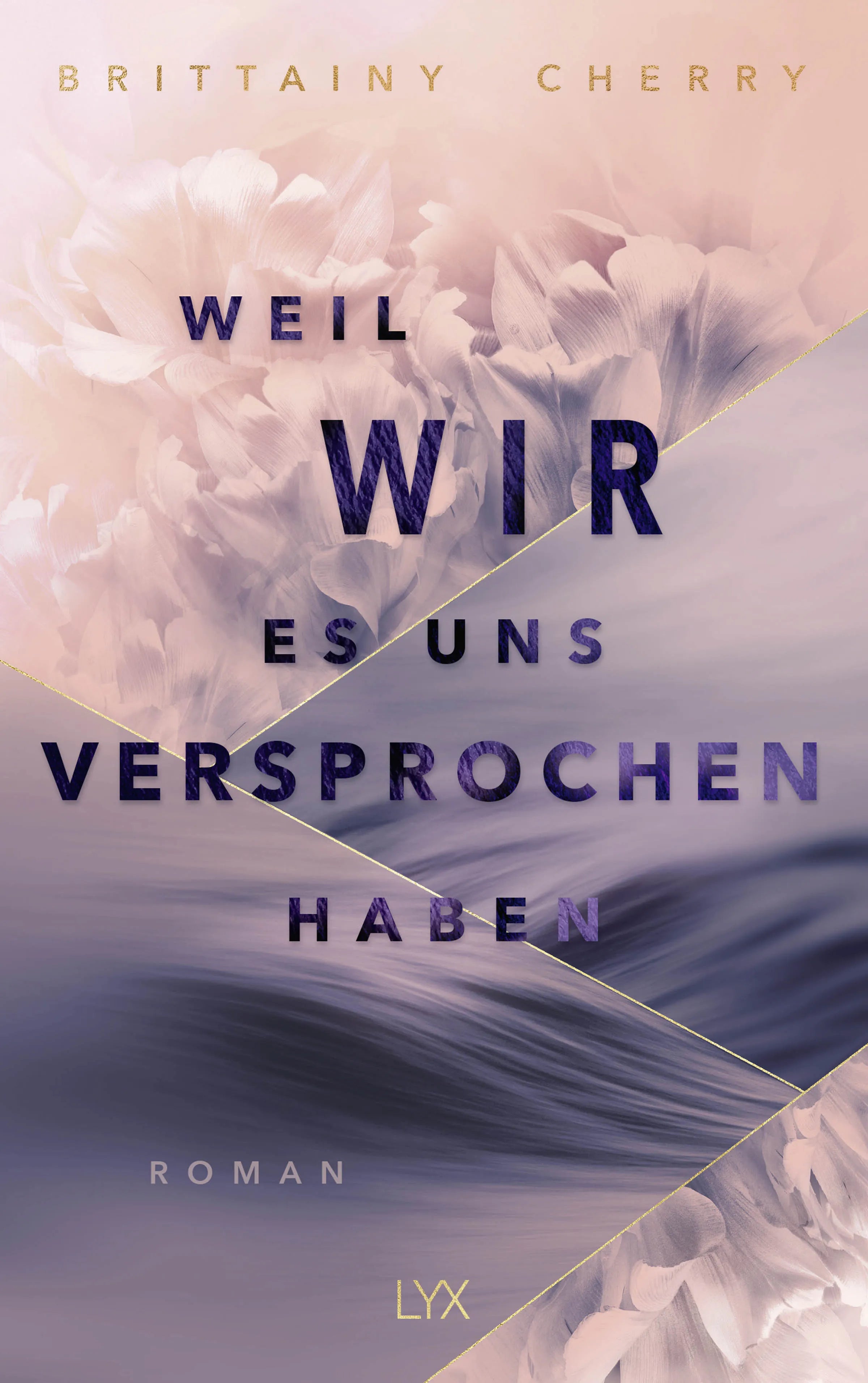 Cover: Weil wir es uns versprochen haben (Paperback) von Brittainy Cherry