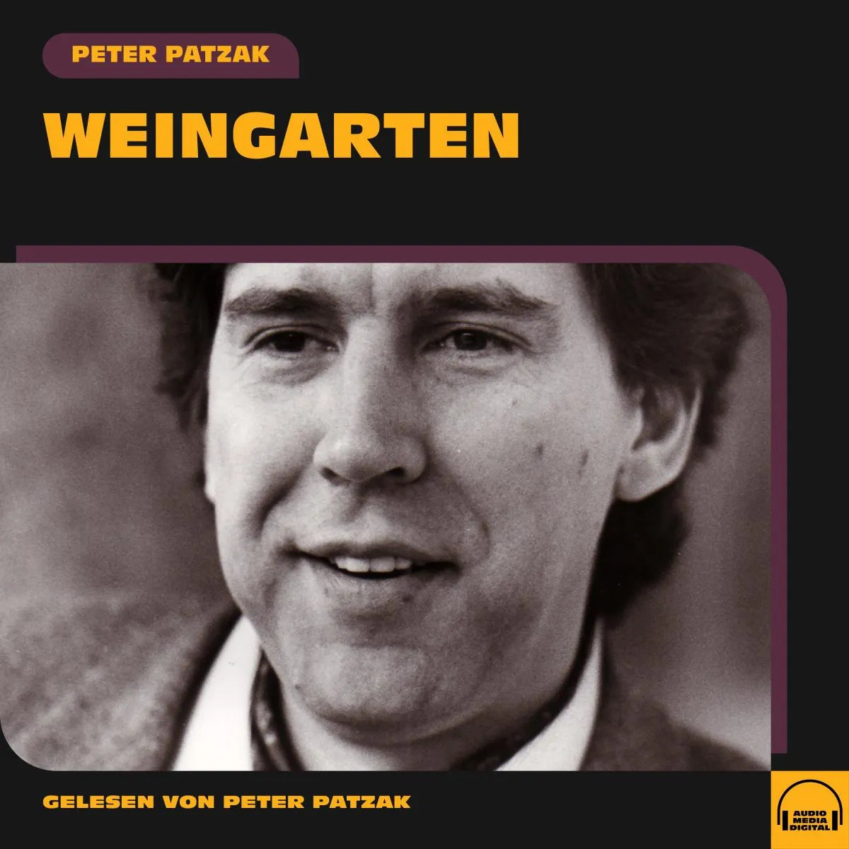 Cover: Weingarten (Hörbuch Download) von Peter Patzak