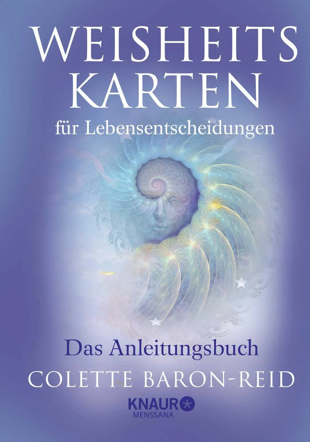 Buchcover von 'Weisheitskarten für Lebensentscheidungen' - Taschenbuch von Colette Baron-Reid
