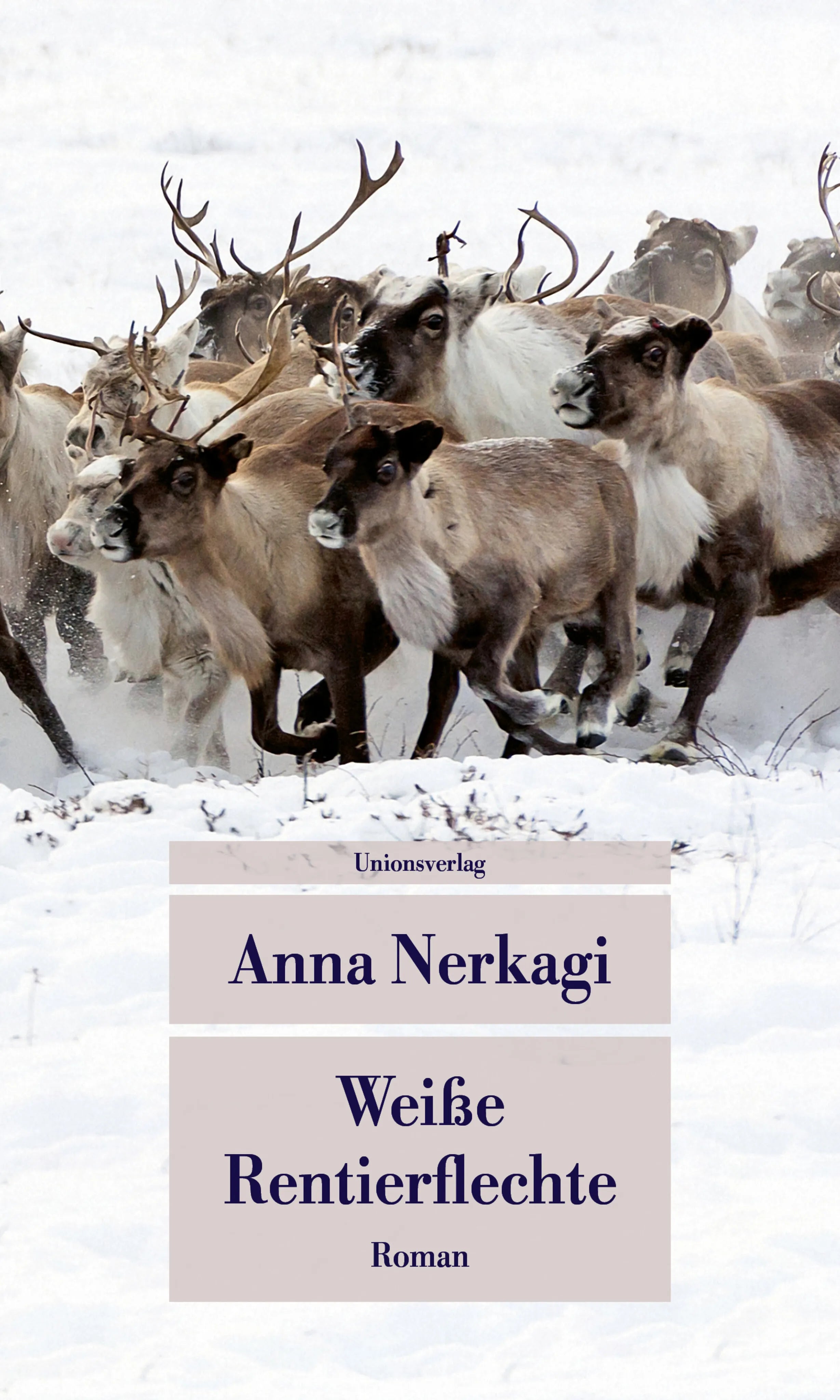 Buchcover von 'Weiße Rentierflechte' - Taschenbuch von Anna Nerkagi