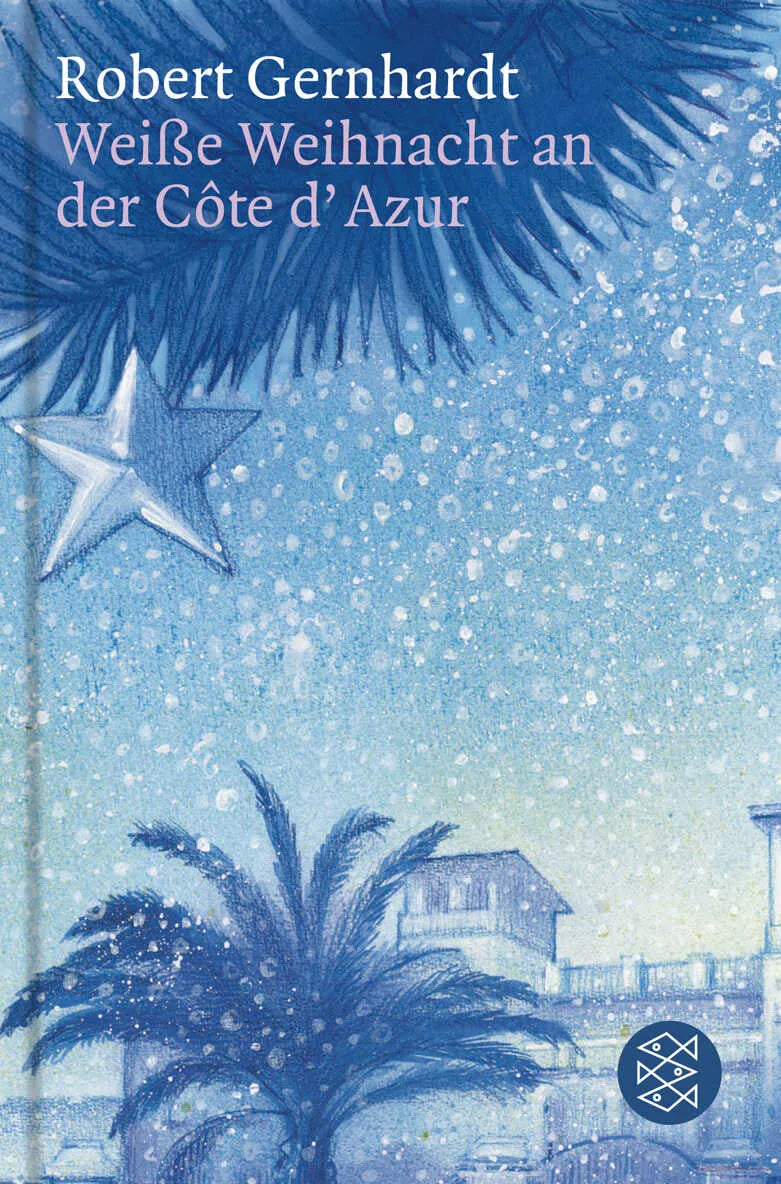 Buchcover von 'Weiße Weihnacht an der Côte d'Azur' - Taschenbuch von Robert Gernhardt