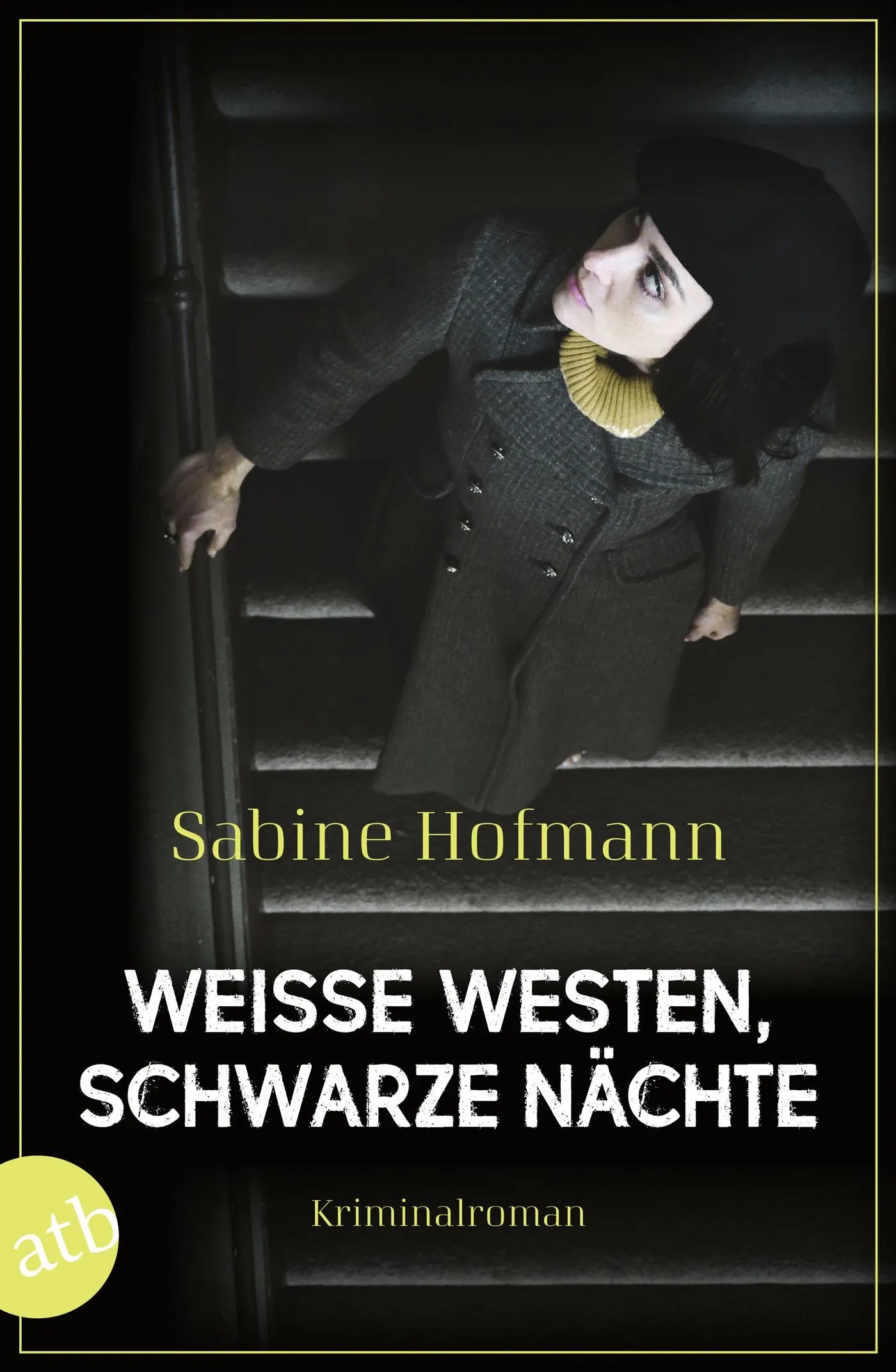 Buchcover von 'Weiße Westen, schwarze Nächte' - Taschenbuch von Sabine Hofmann