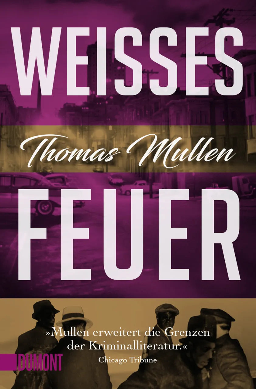 Buchcover von 'Weißes Feuer' - Taschenbuch von Thomas Mullen