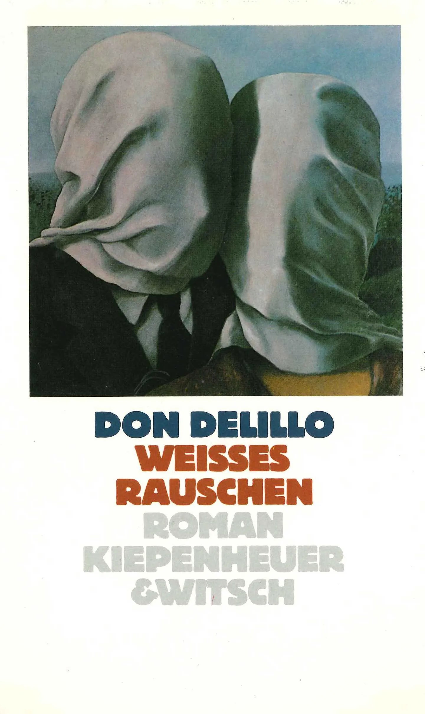 Buchcover von 'Weisses Rauschen' - Gebundene Ausgabe von Don DeLillo